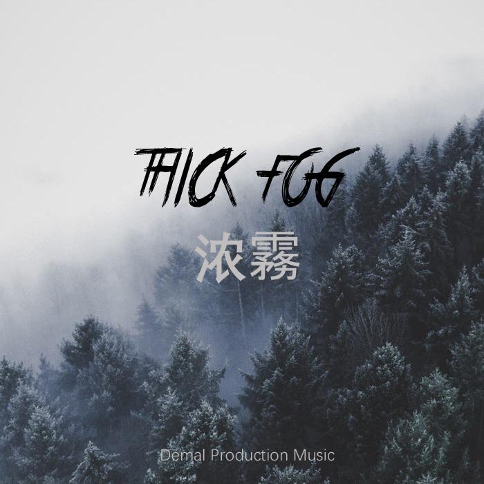 Thick Fog