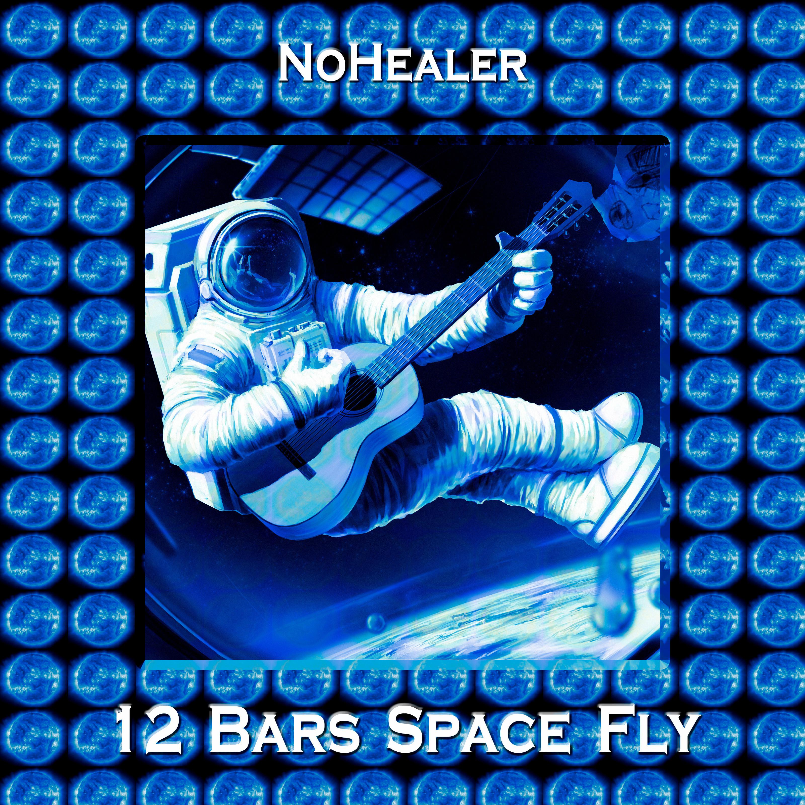 Twelve Bars Space Fly