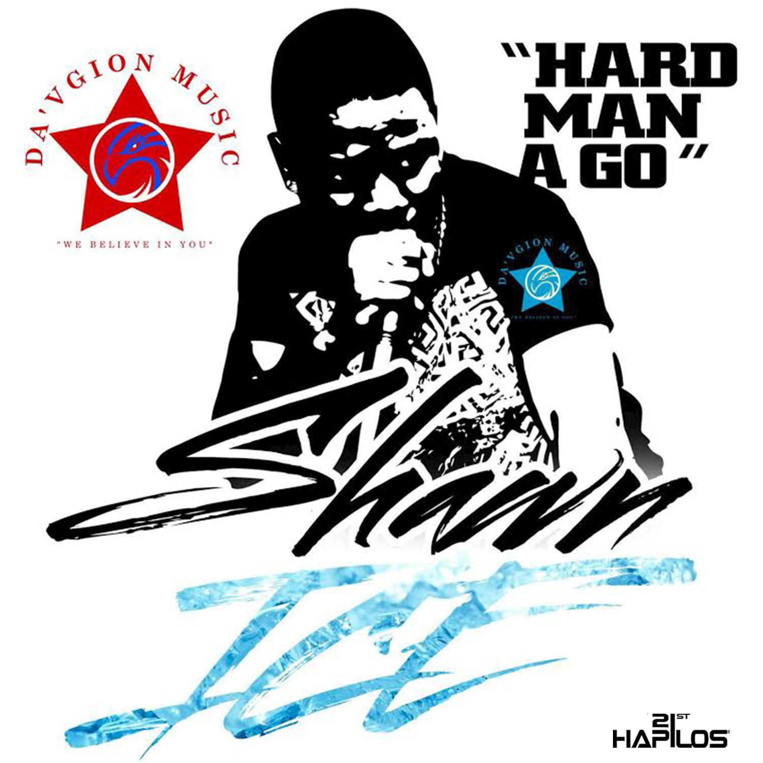 Hard Man A Go - Single