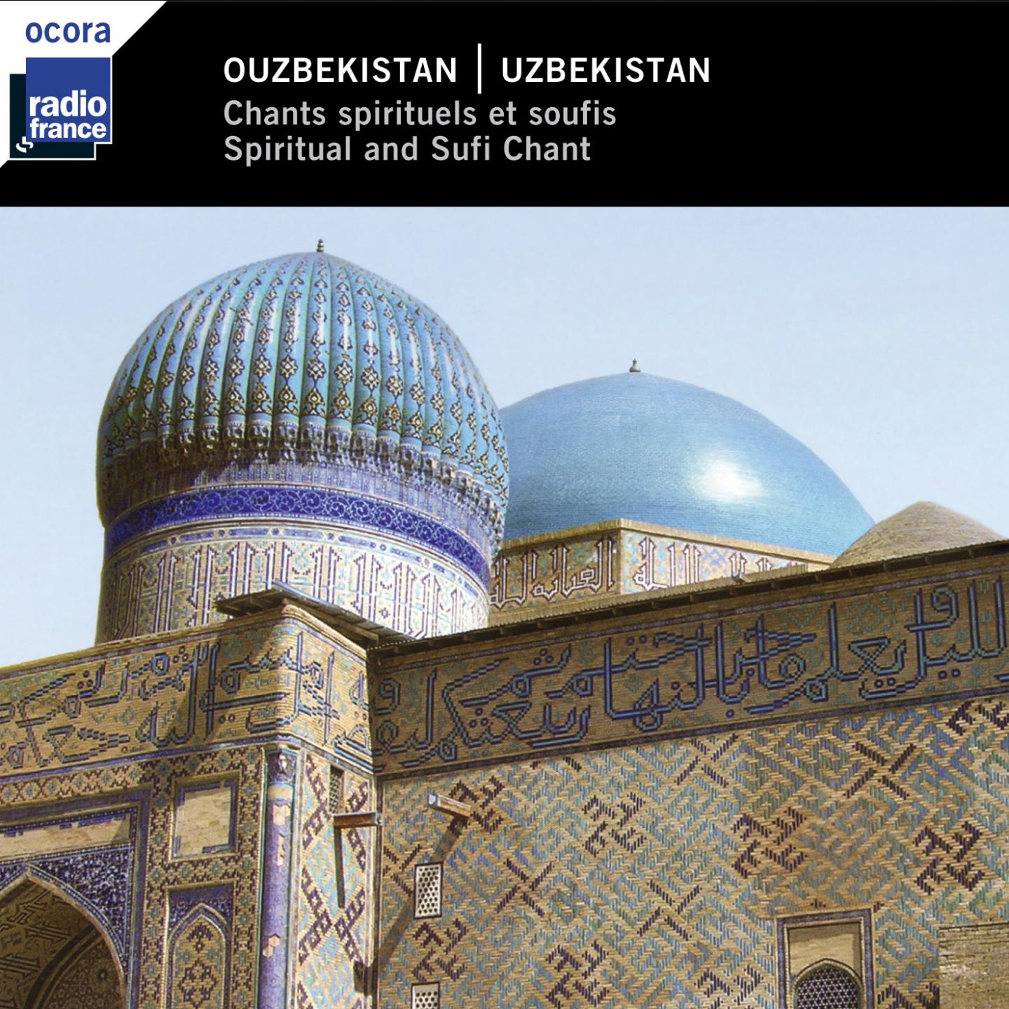 Ouzbe kistan : chants spirituels et soufis