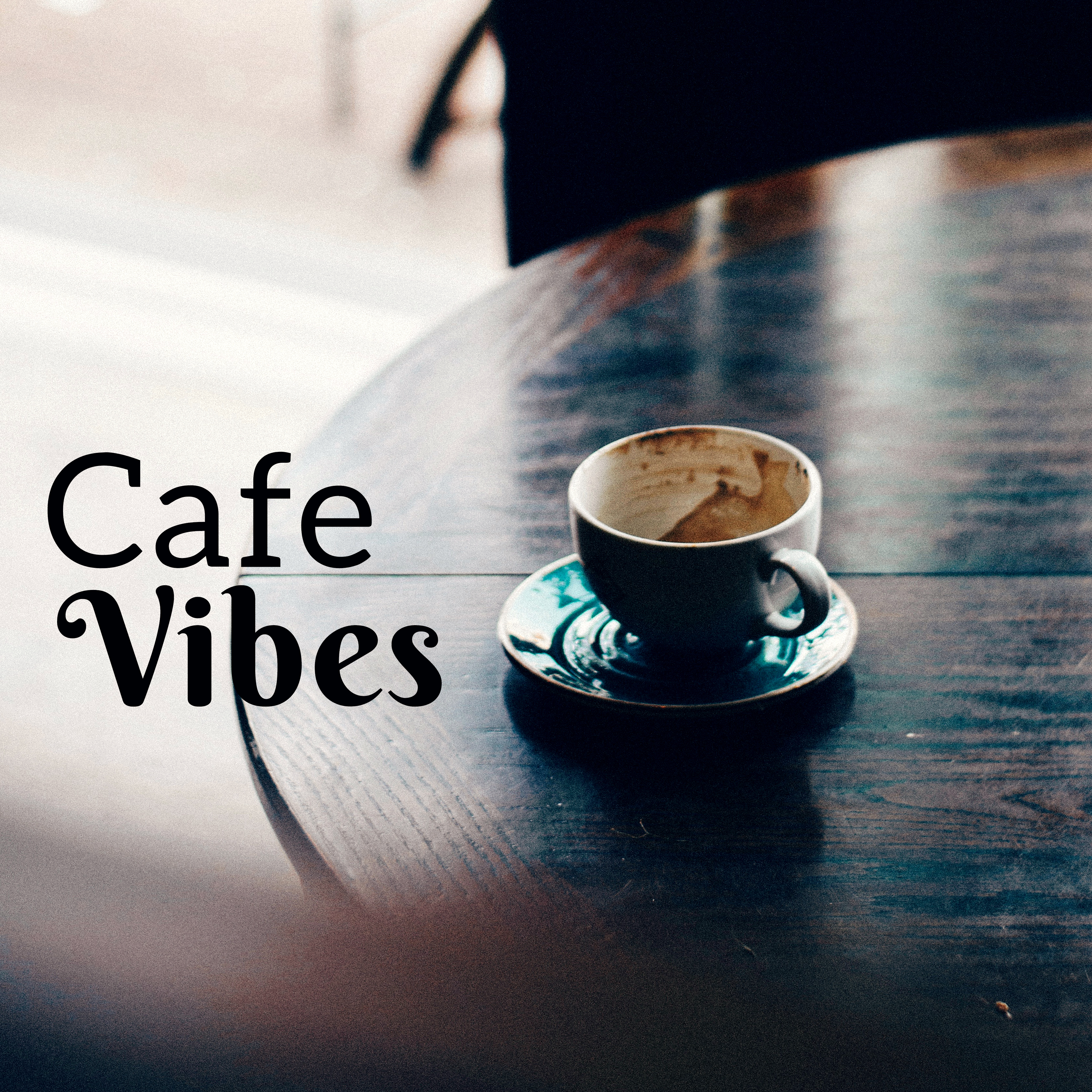 Cafe Vibes  Chill Out Music, Smooth Vibrations, Electronic Music, Summer 2017