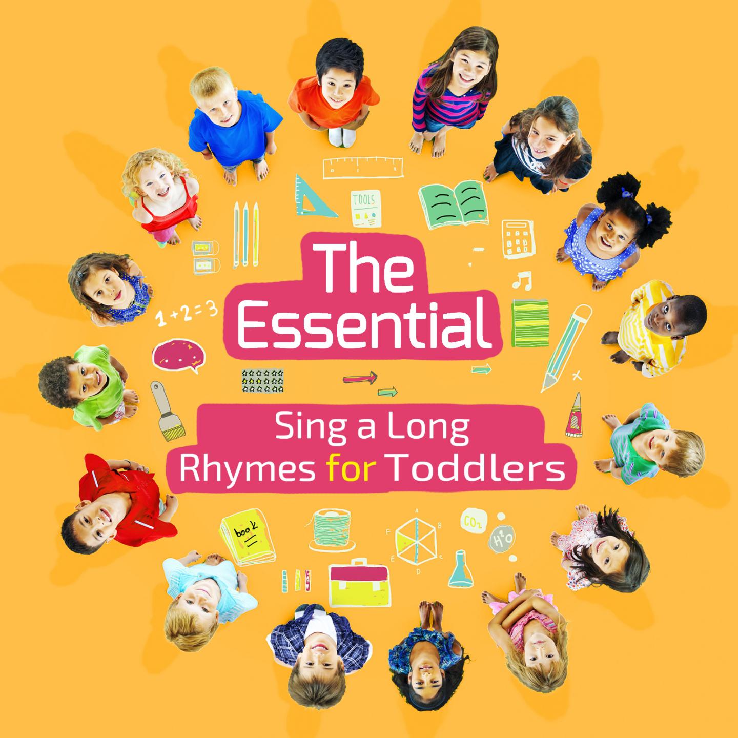 The Essential Sing a Long Rhymes for Toddlers