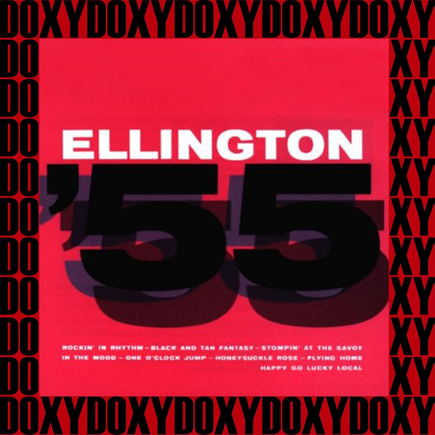 Ellington '55 (Expanded, Remastered Version) (Doxy Collection)