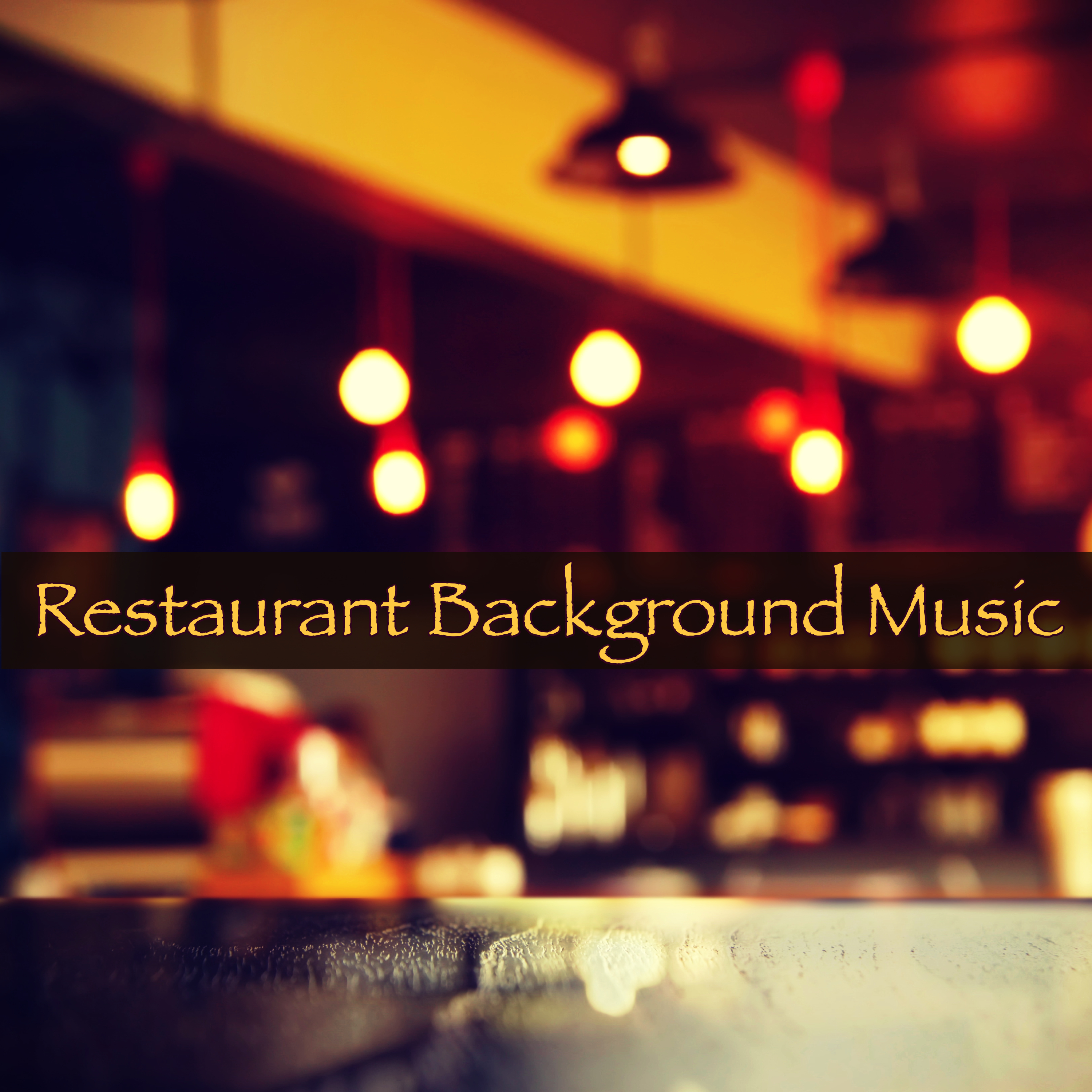 Restaurant Background Music  Amazing Instrumental Easy Listening Music for Dinner at the Restaurant and the Club