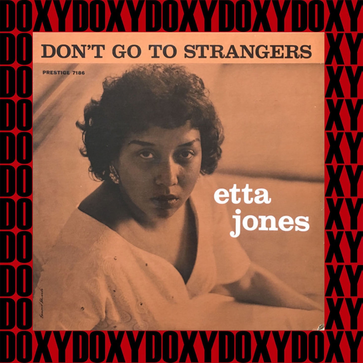 Don't Go To Strangers (Remastered Version) (Doxy Collection)