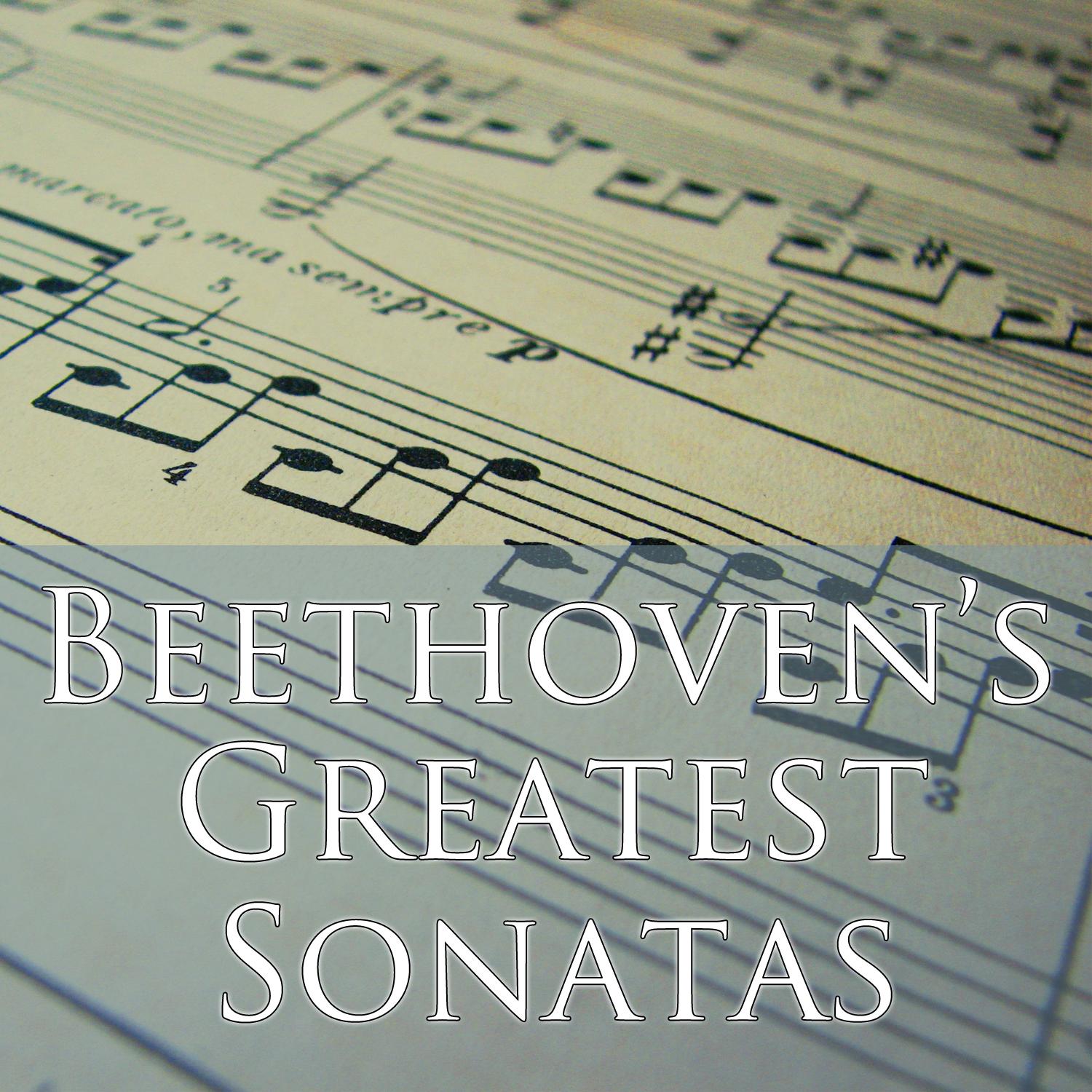 Beethoven's Greatest Sonatas