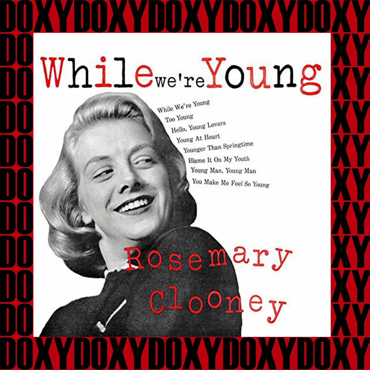 While We're Young (Remastered Version) (Doxy Collection)