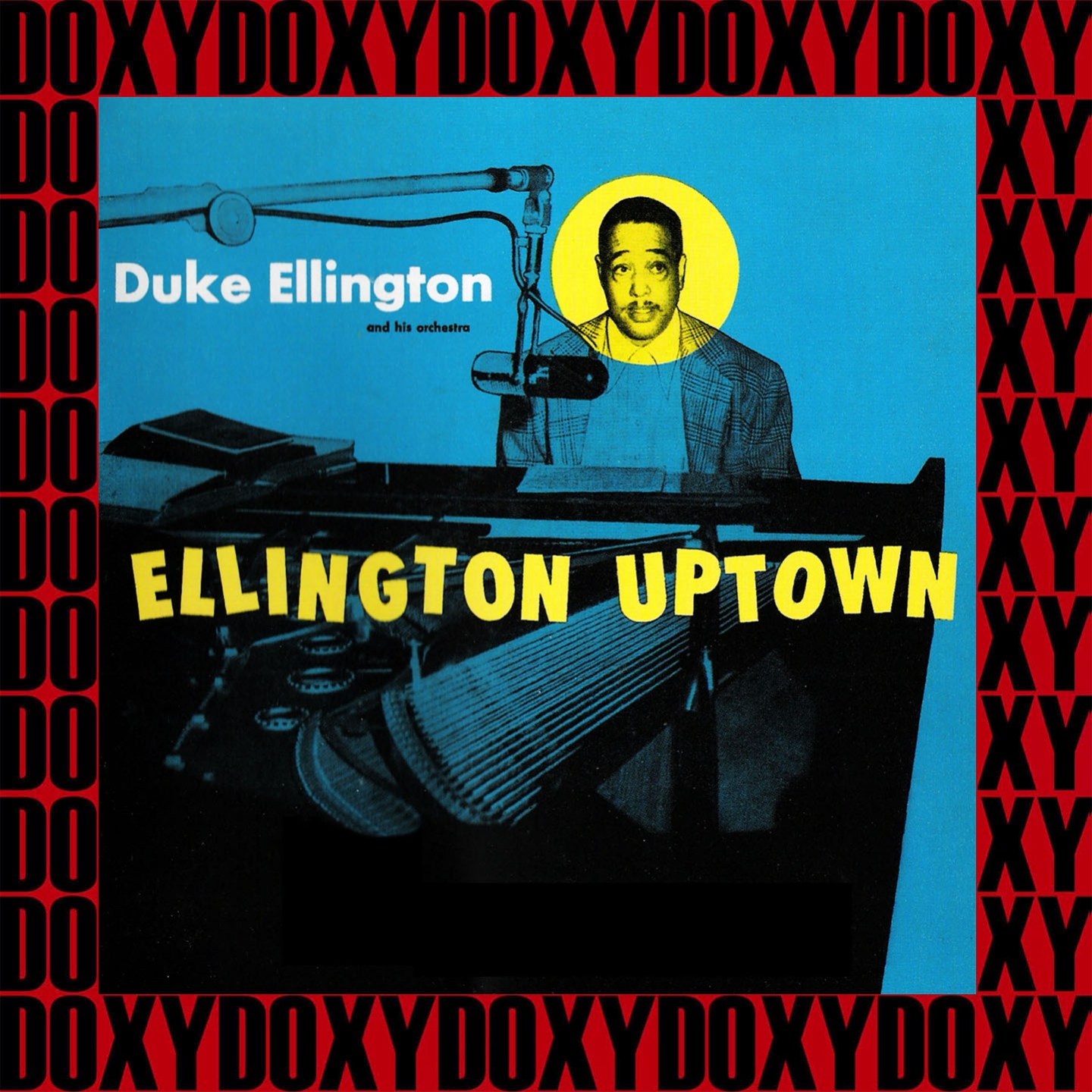 The Complete Ellington Uptown Recordings, 1947-1952 (Remastered Version) (Doxy Collection)