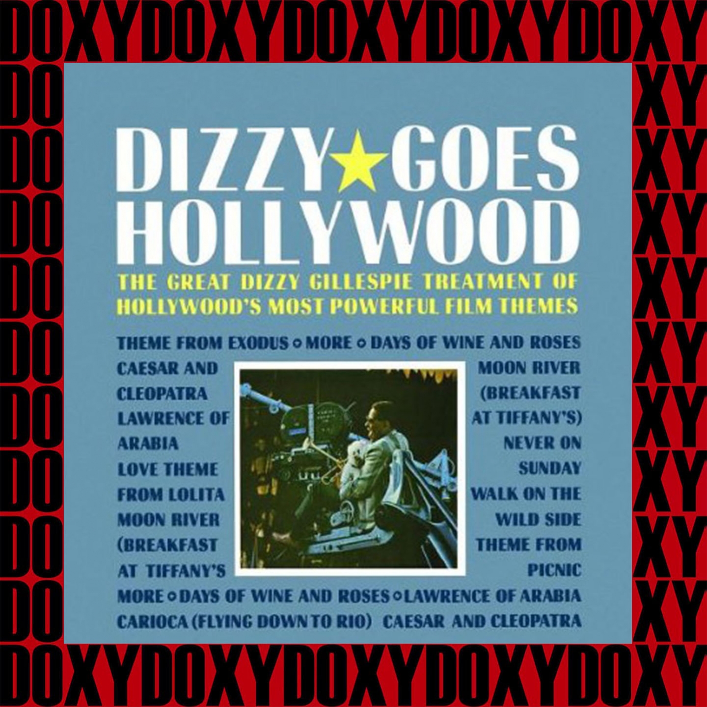 Dizzy Goes Hollywood (Verve Originals, Remastered Version) (Doxy Collection)