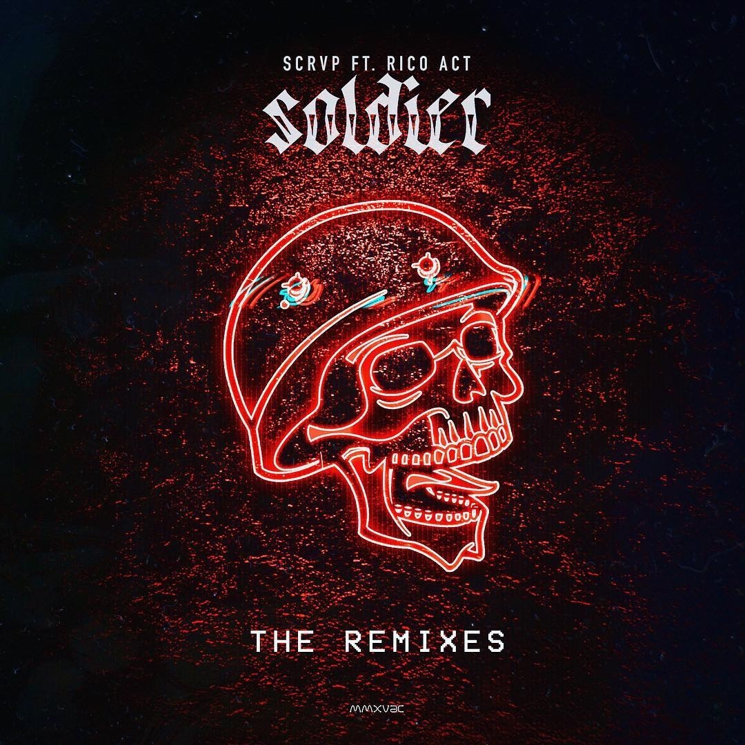 Soldier (Vaccid Remix)