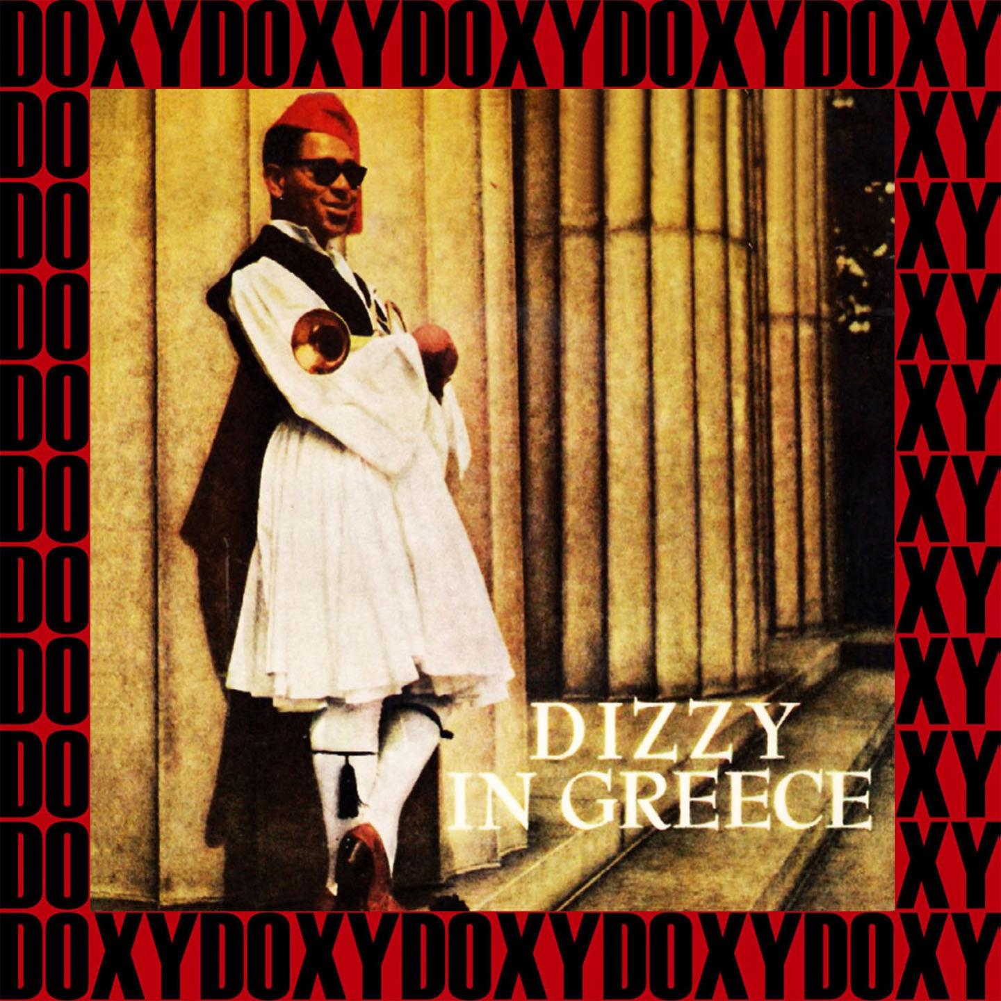 Dizzy In Greece, 1957 (Verve Originals, Remastered Version) (Doxy Collection)