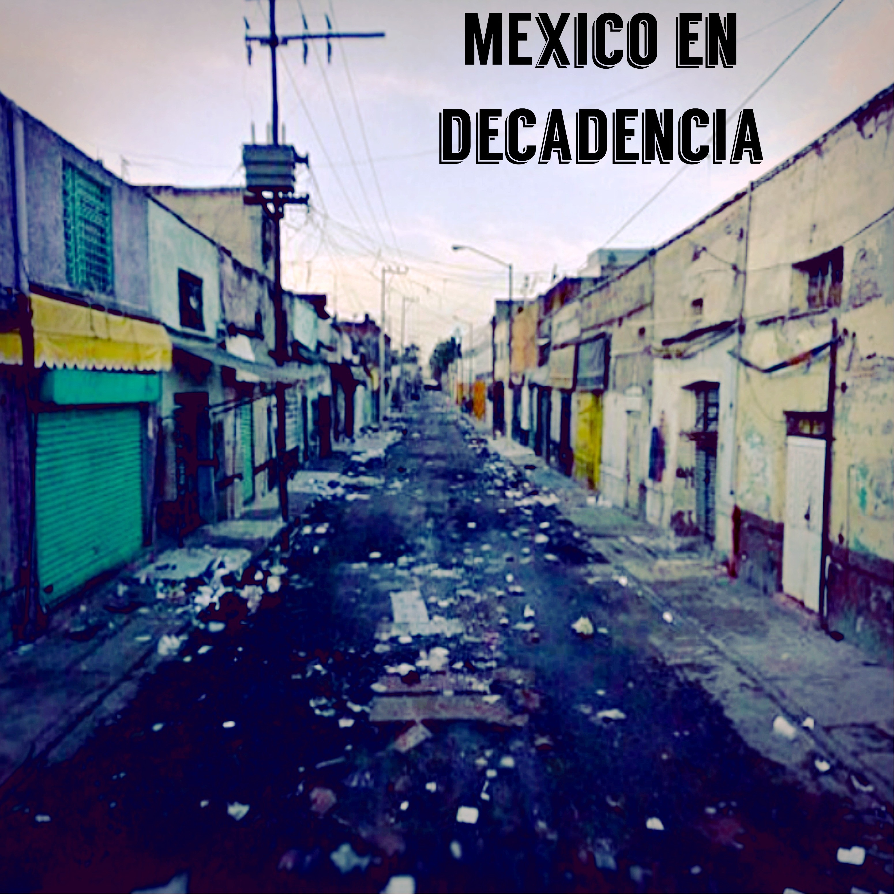 Mexico En Decadencia (feat. Sido, Juzteck, Kora Guzman, Salva Crazy)