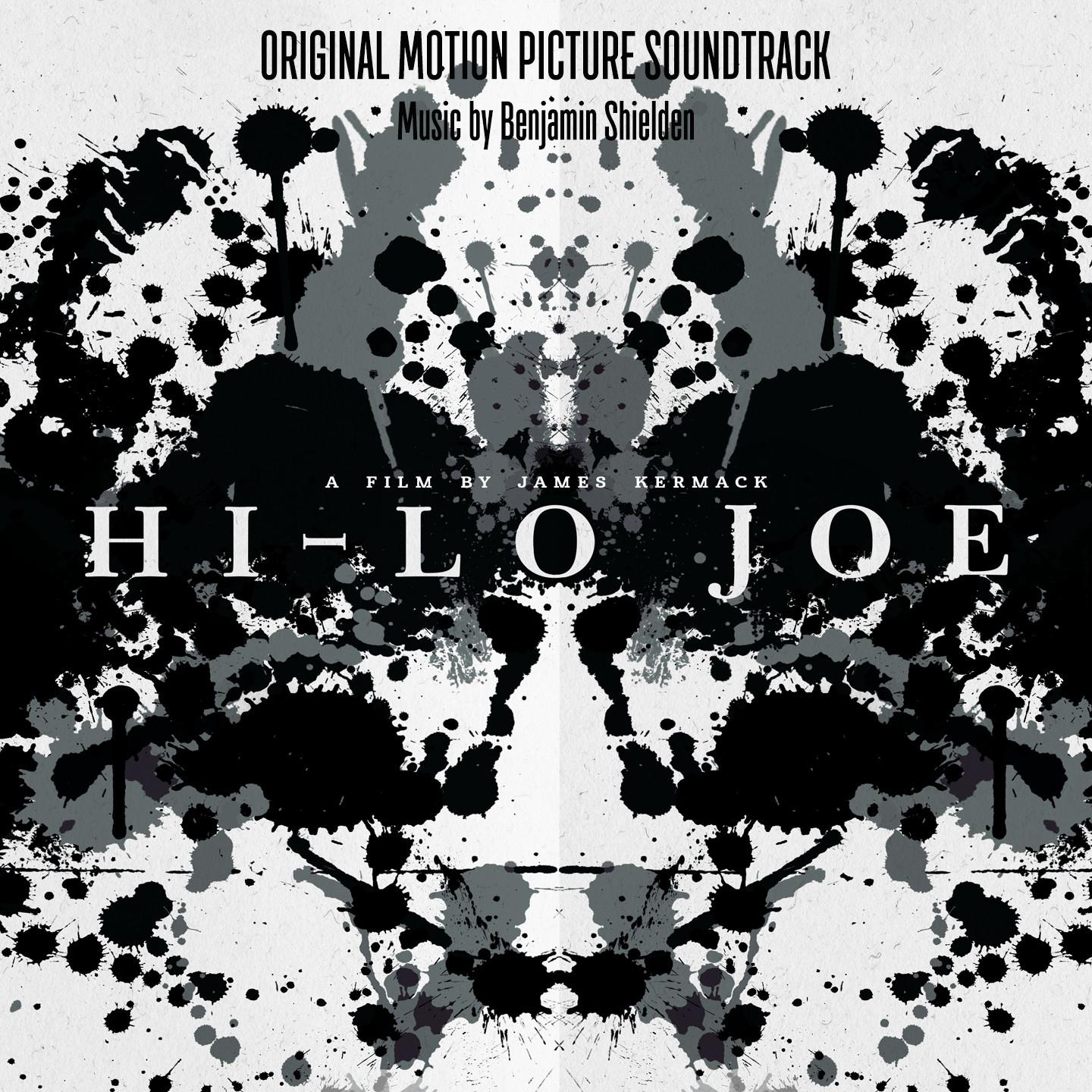 Hi-Lo Joe (James Kermack's Original Motion Picture Soundtrack)