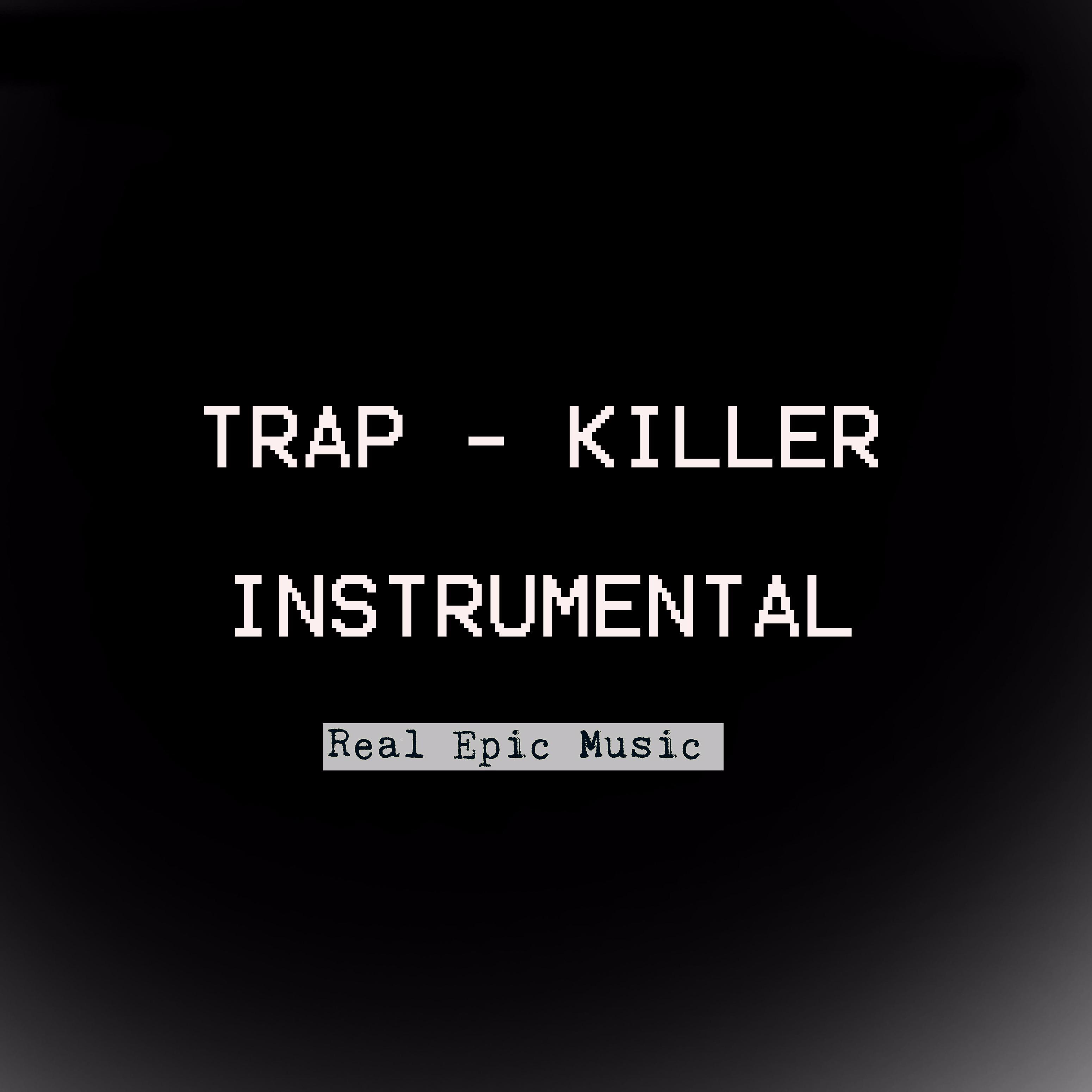 Trap Killer