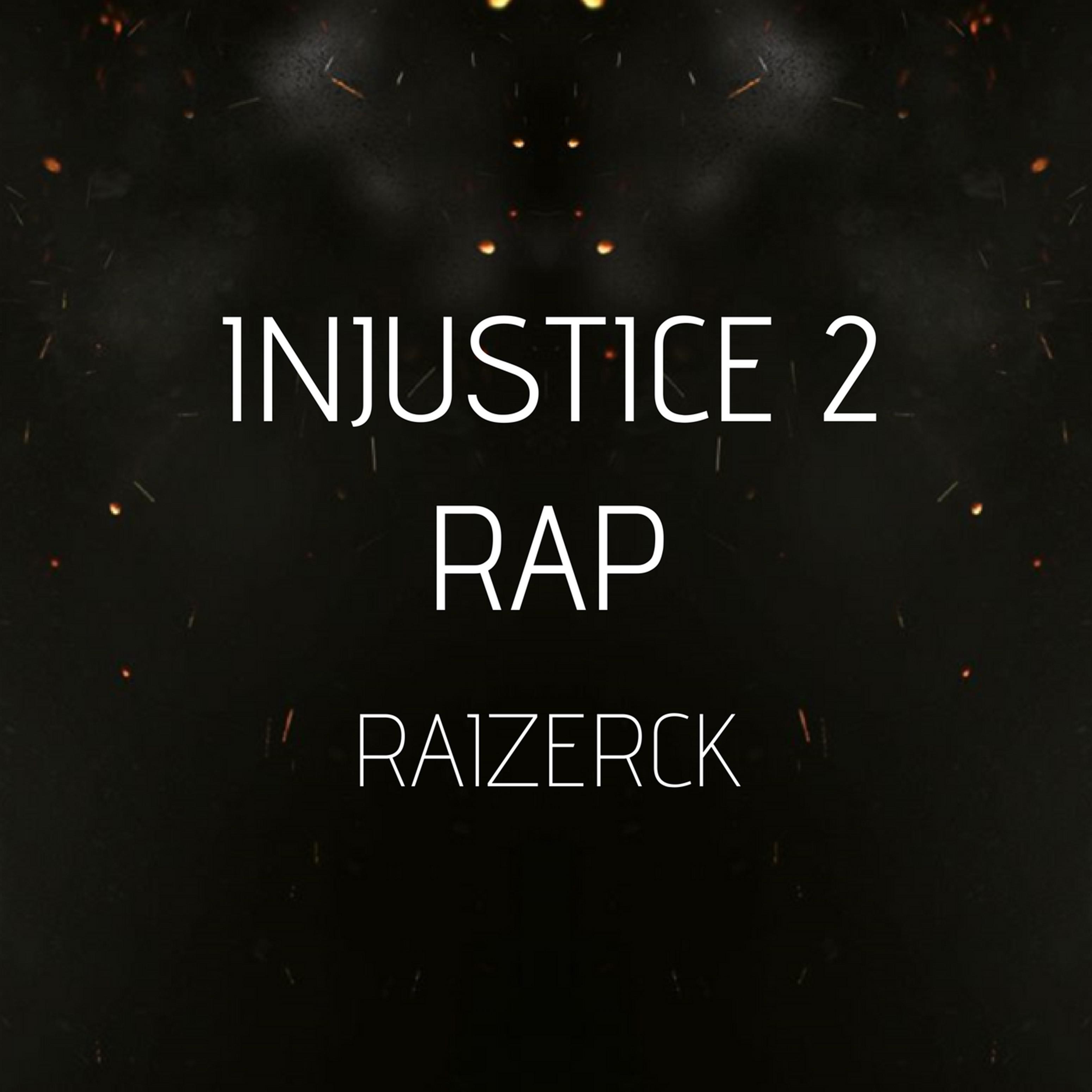 Injustice 2 Rap