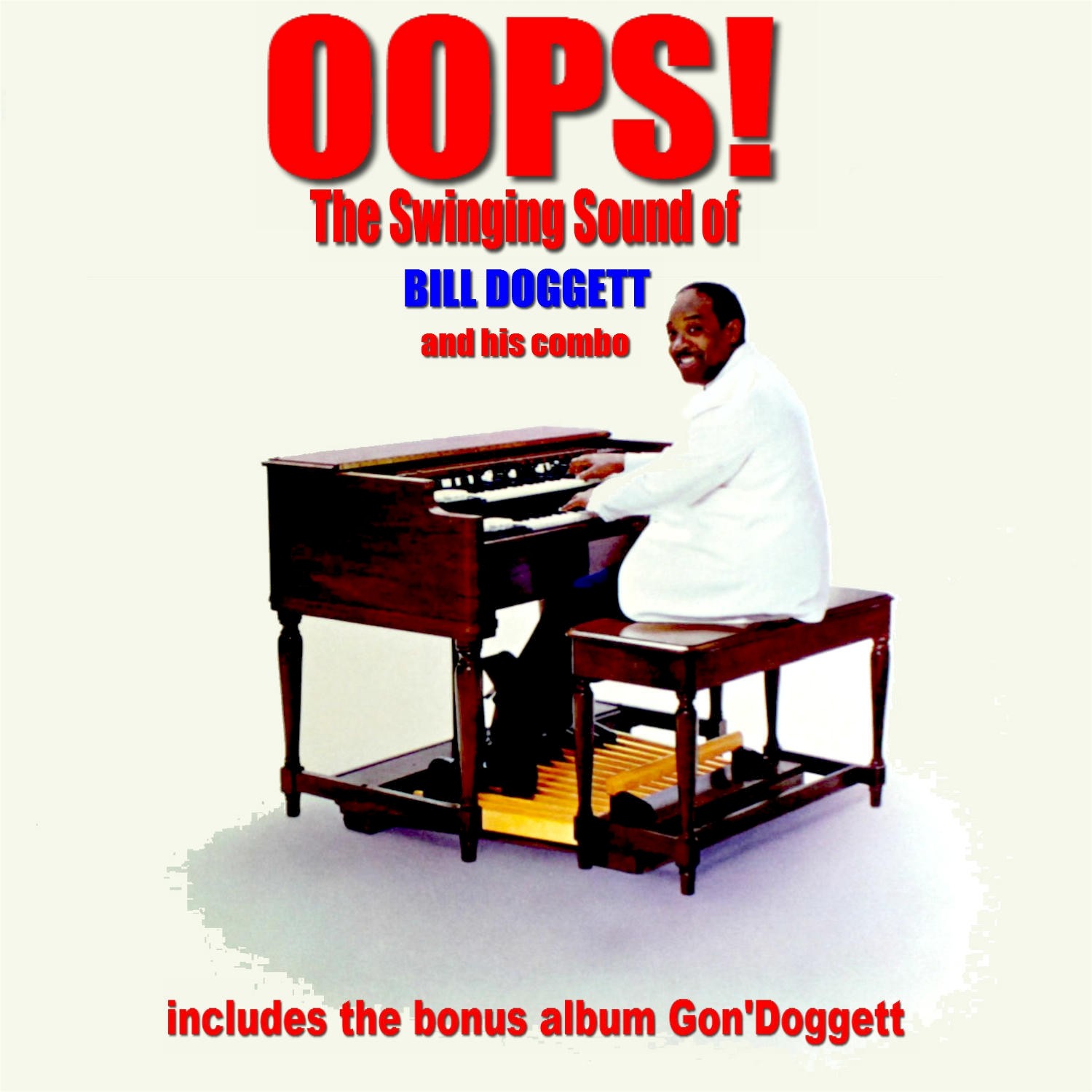 Oops! The Swinging Sound of Bill Doggett and His Combo