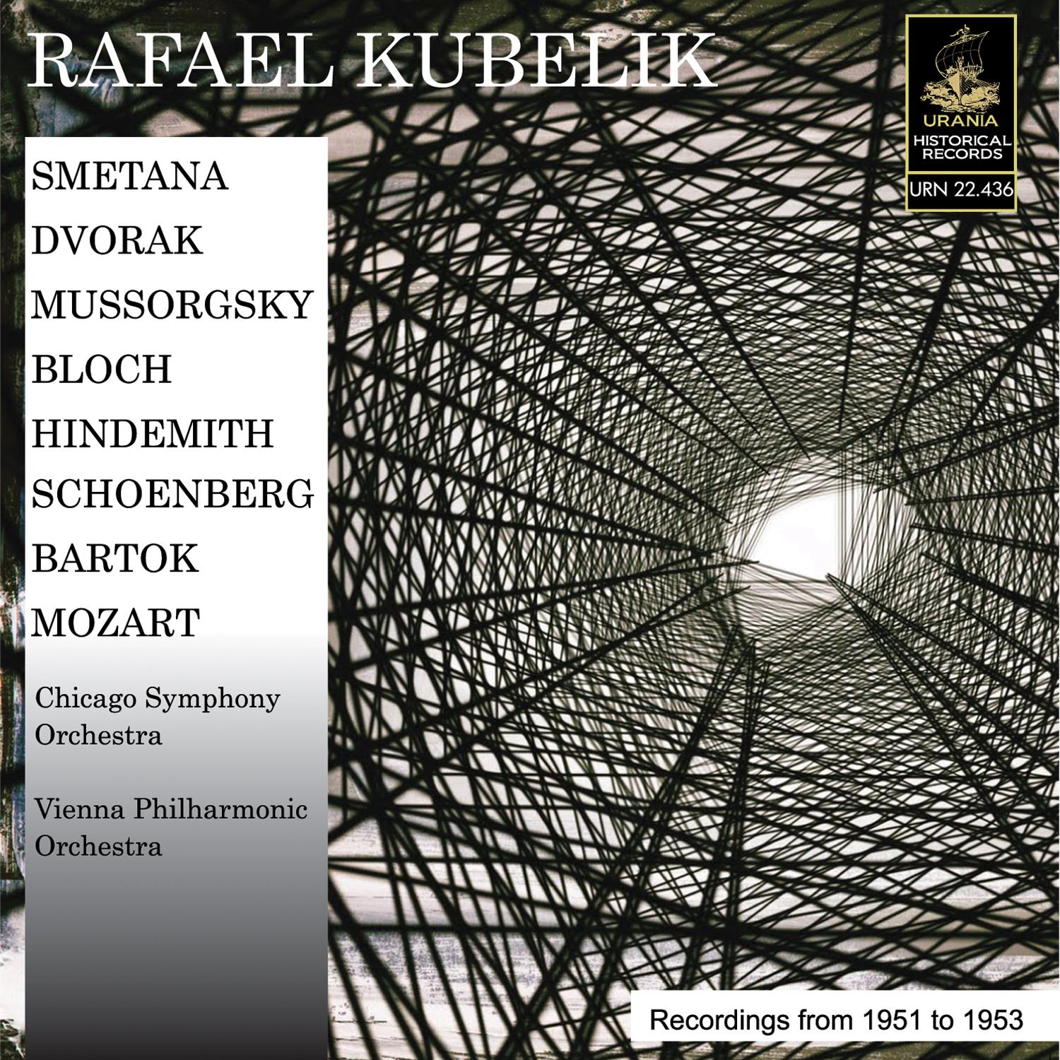 Kubelik Conducts Smetana, Mussorgsky, Hindemith, Dvoa k, Mozart and Others