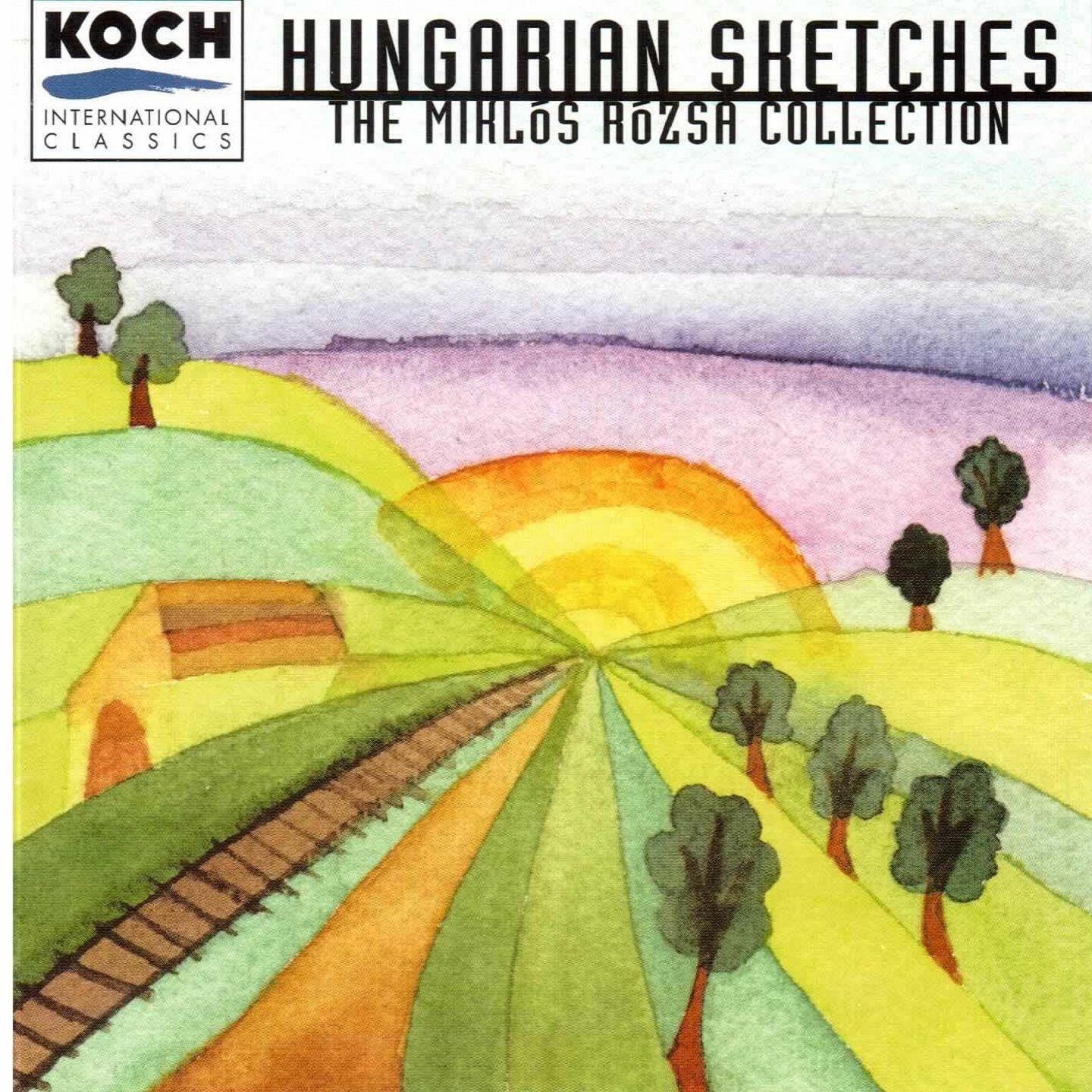 Hungarian Sketches  The Miklo s Ro sza Collection