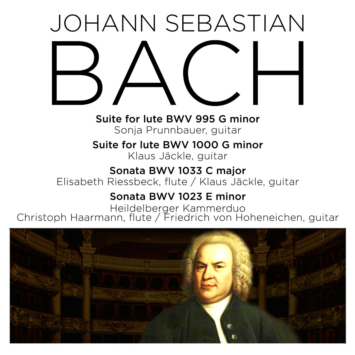 Bach: Suite for Lute, BWV 995, Fugue for Lute, BWV 1000, Sonatas BWV 1033 & 1023