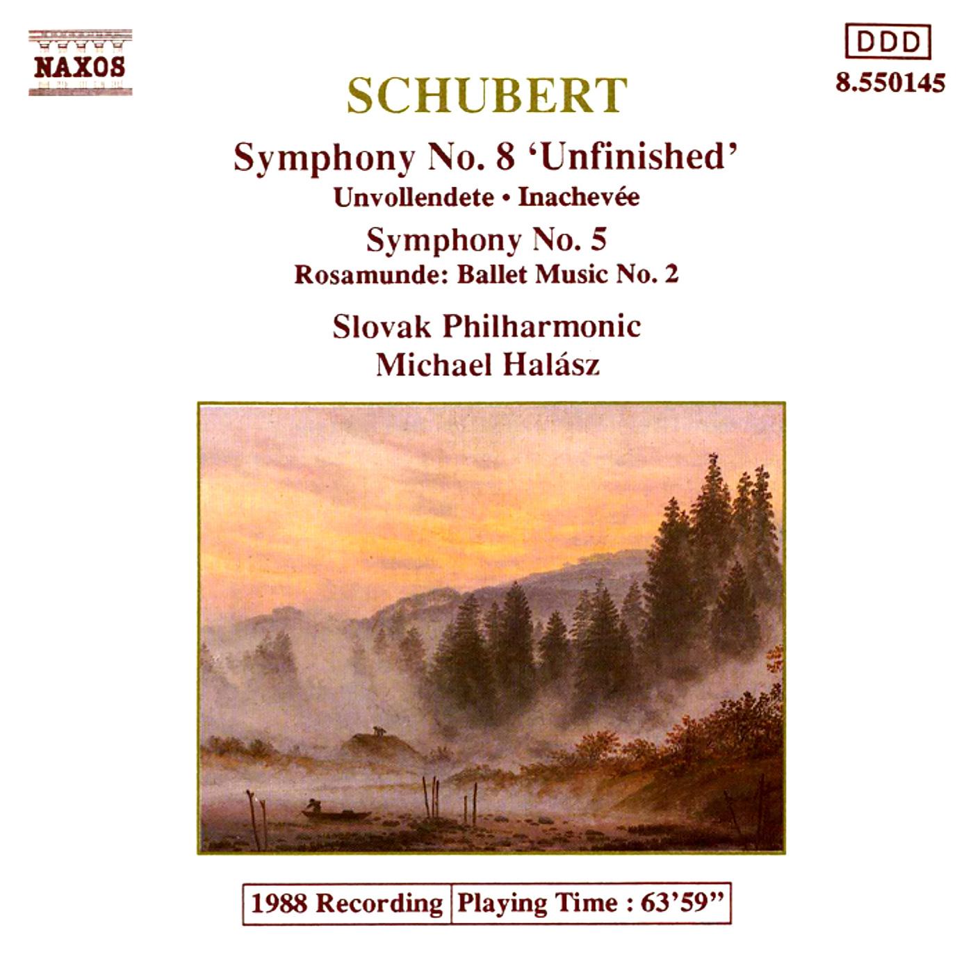 SCHUBERT: Symphonies Nos. 5 and 8 / Rosamunde