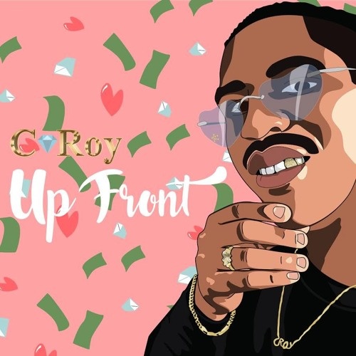 Up Front (Prod. SM Tracks)