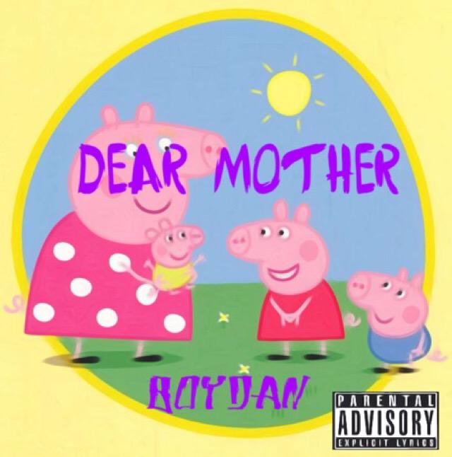 Dear  Mother