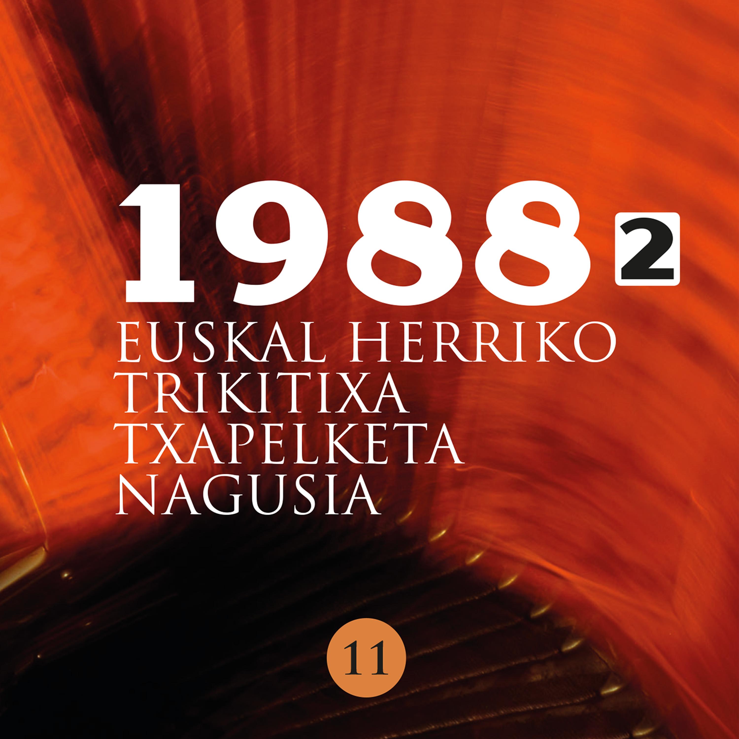 Euskal Herriko Trikitixa Txapelketa Nagusia 1988 - 2