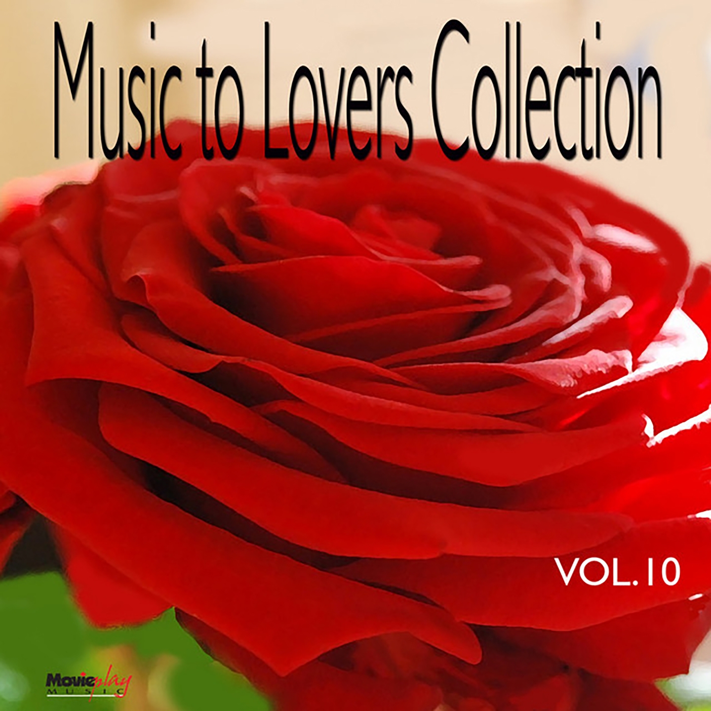 Music to Lovers Collection, Vol. 10