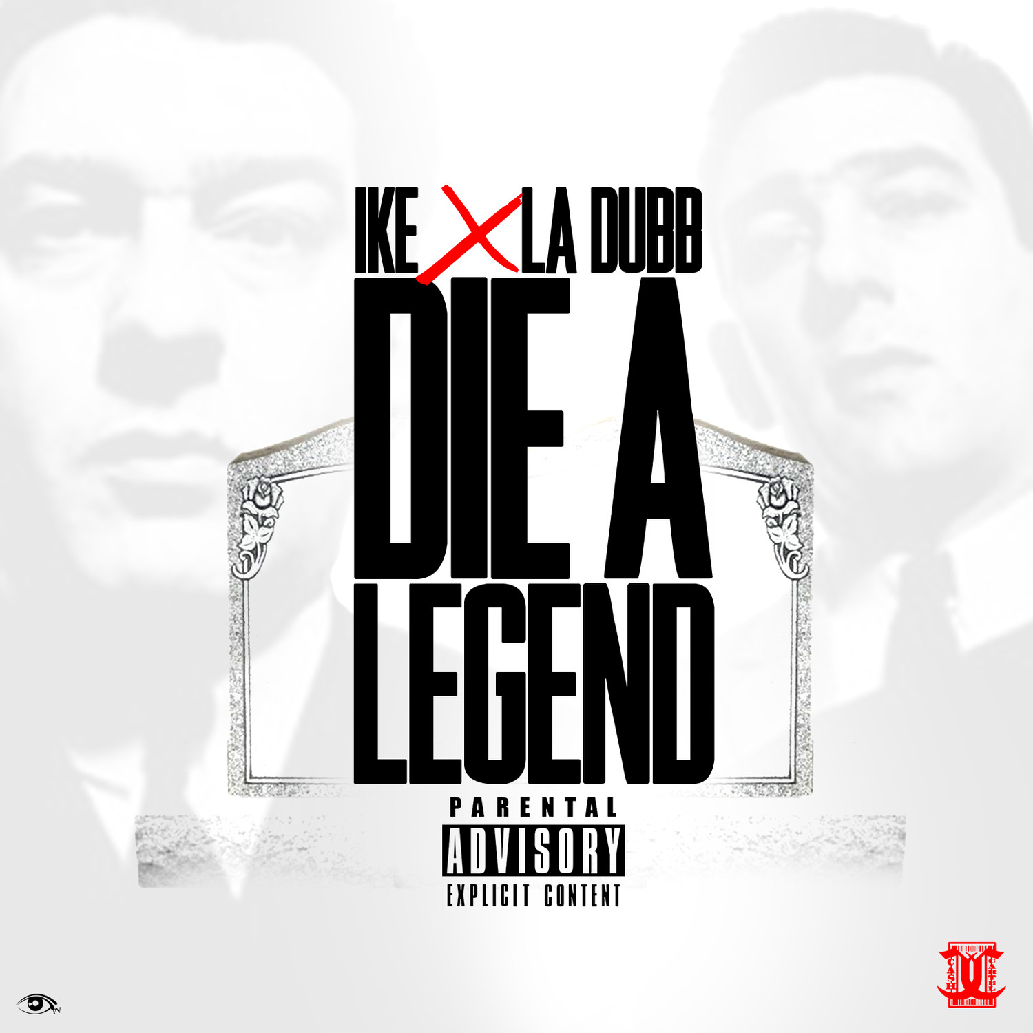 Die a Legend (feat. LA Dubb)