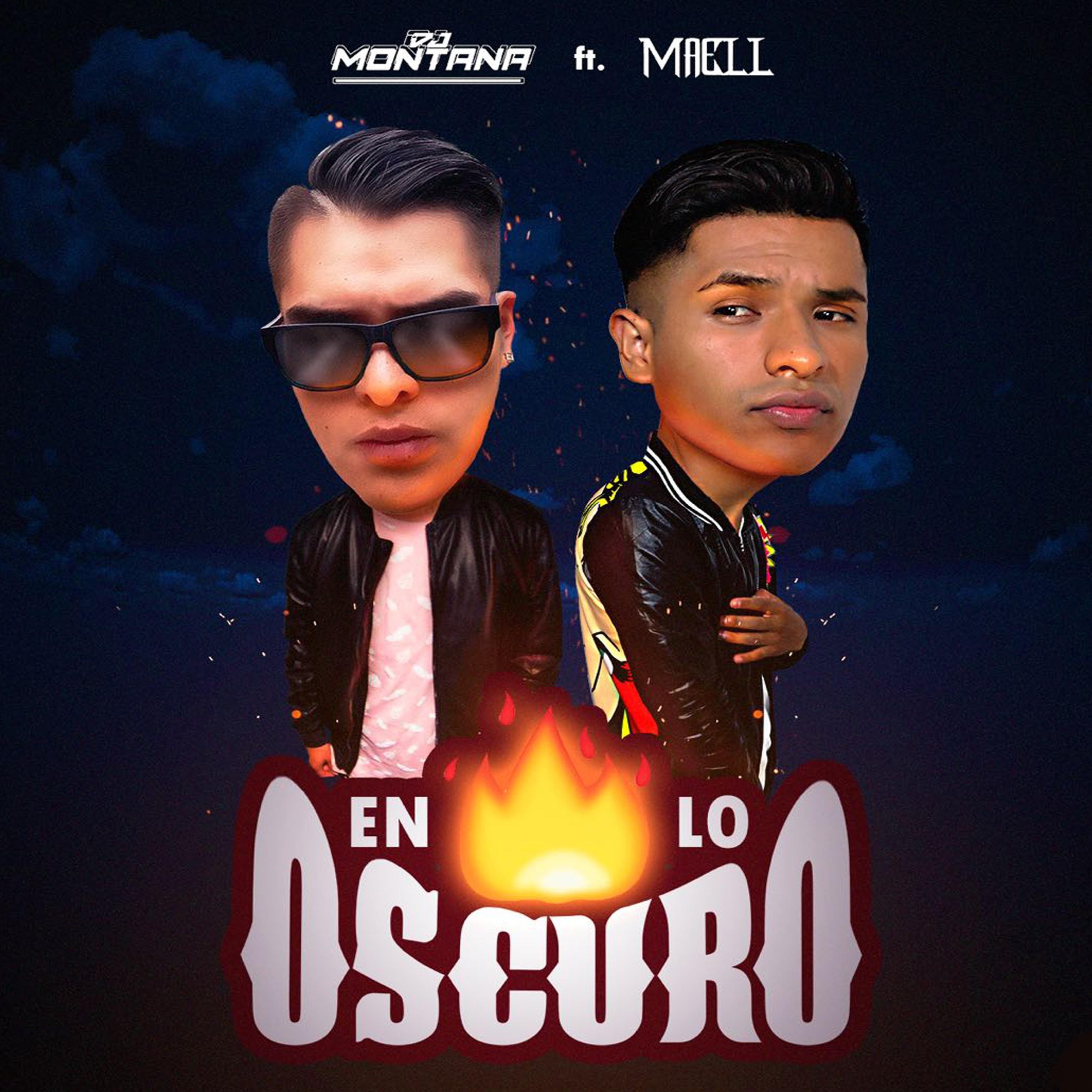 En Lo Oscuro (feat. Dj Montana)