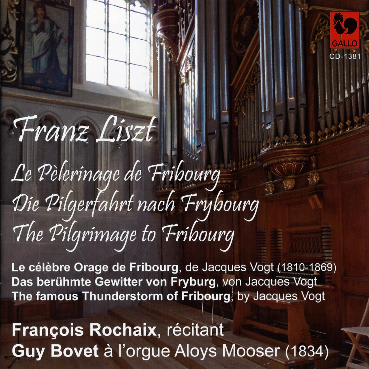 Franz Liszt: Le pe lerinage de Fribourg, fantaisie musicale et litte raire