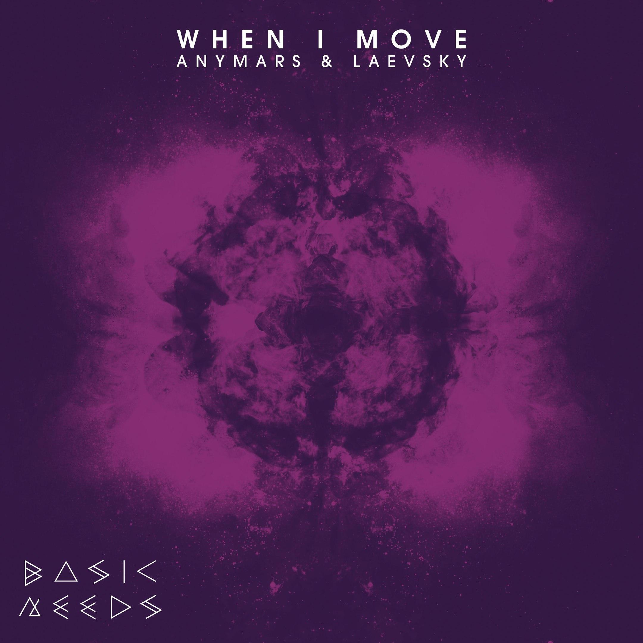 When I Move (Original Mix)