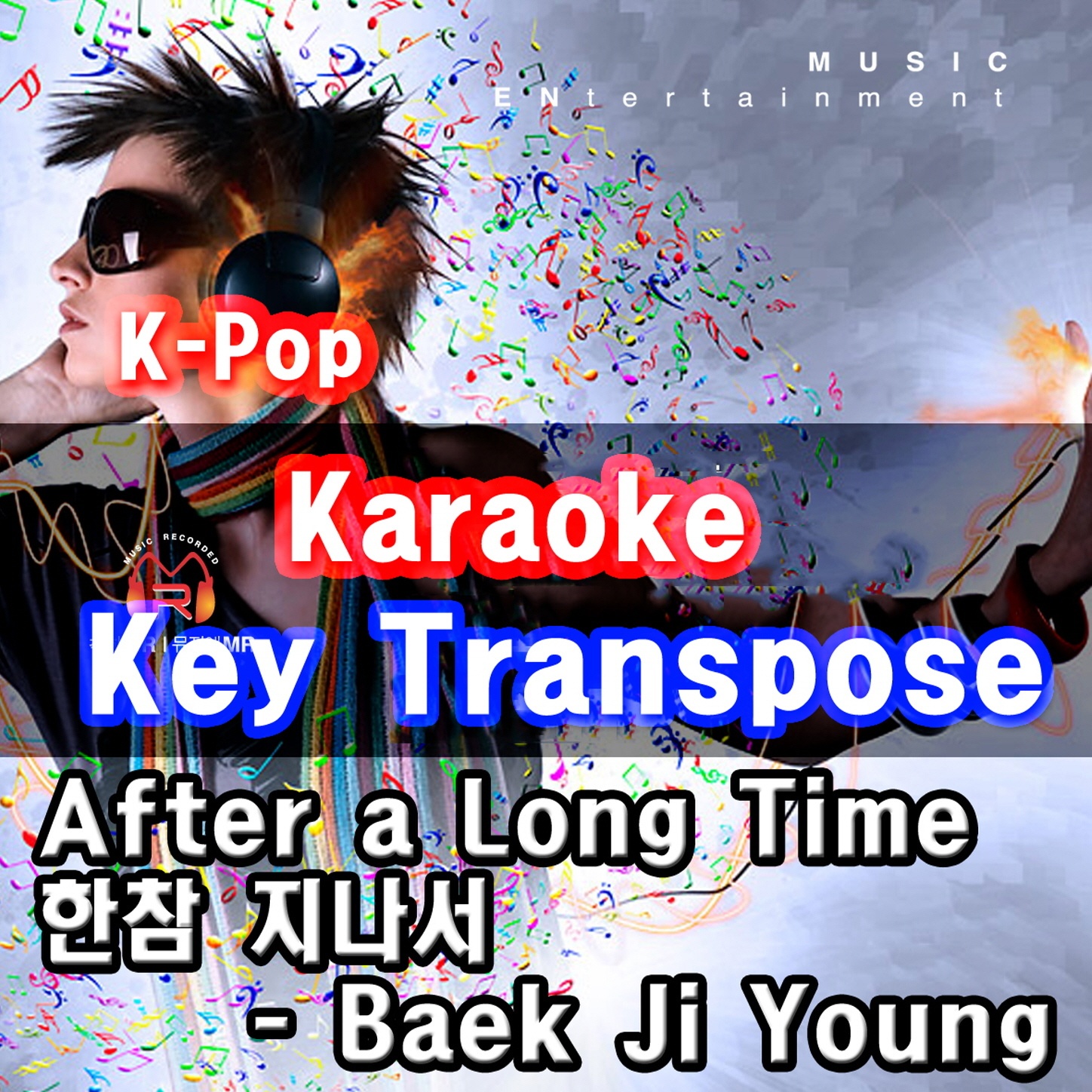 K-Pop Key Transpose Karaoke: After a Long Time - Baek Ji Young