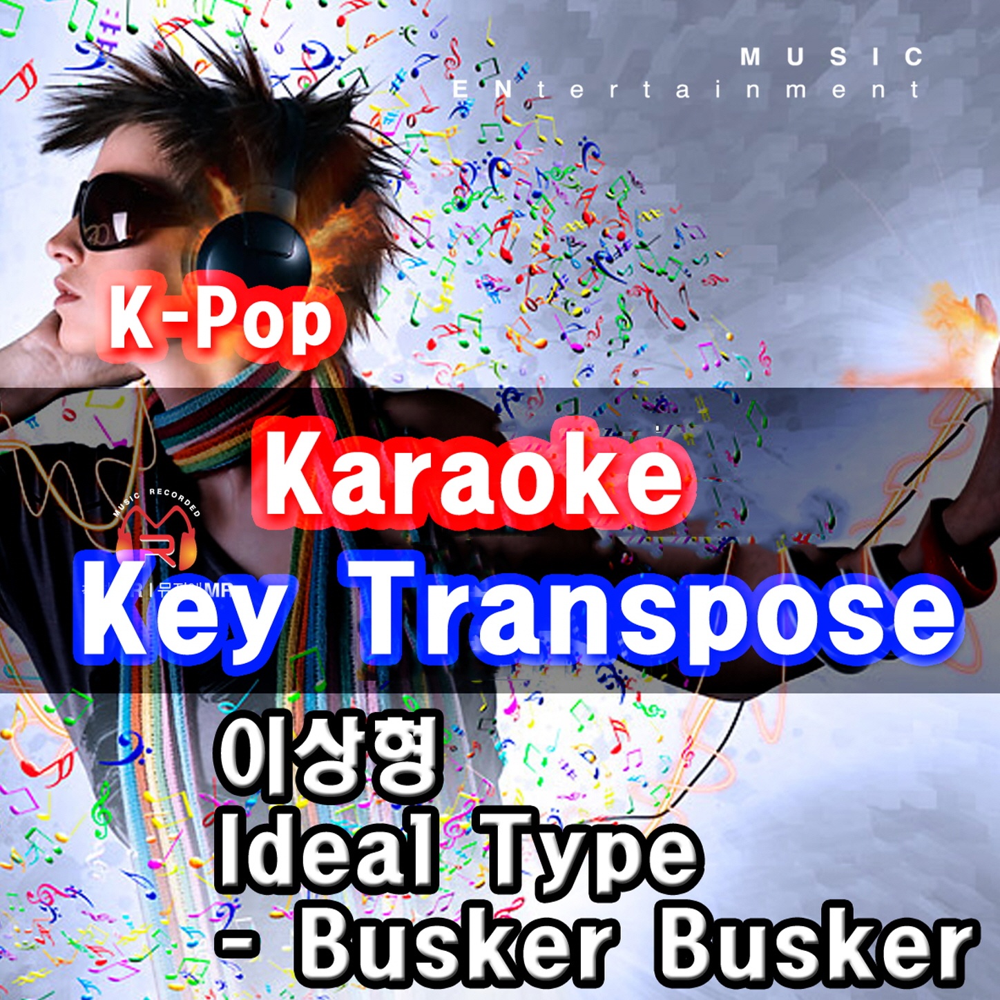 KPop Karaoke Key Transpose:   Busker Busker