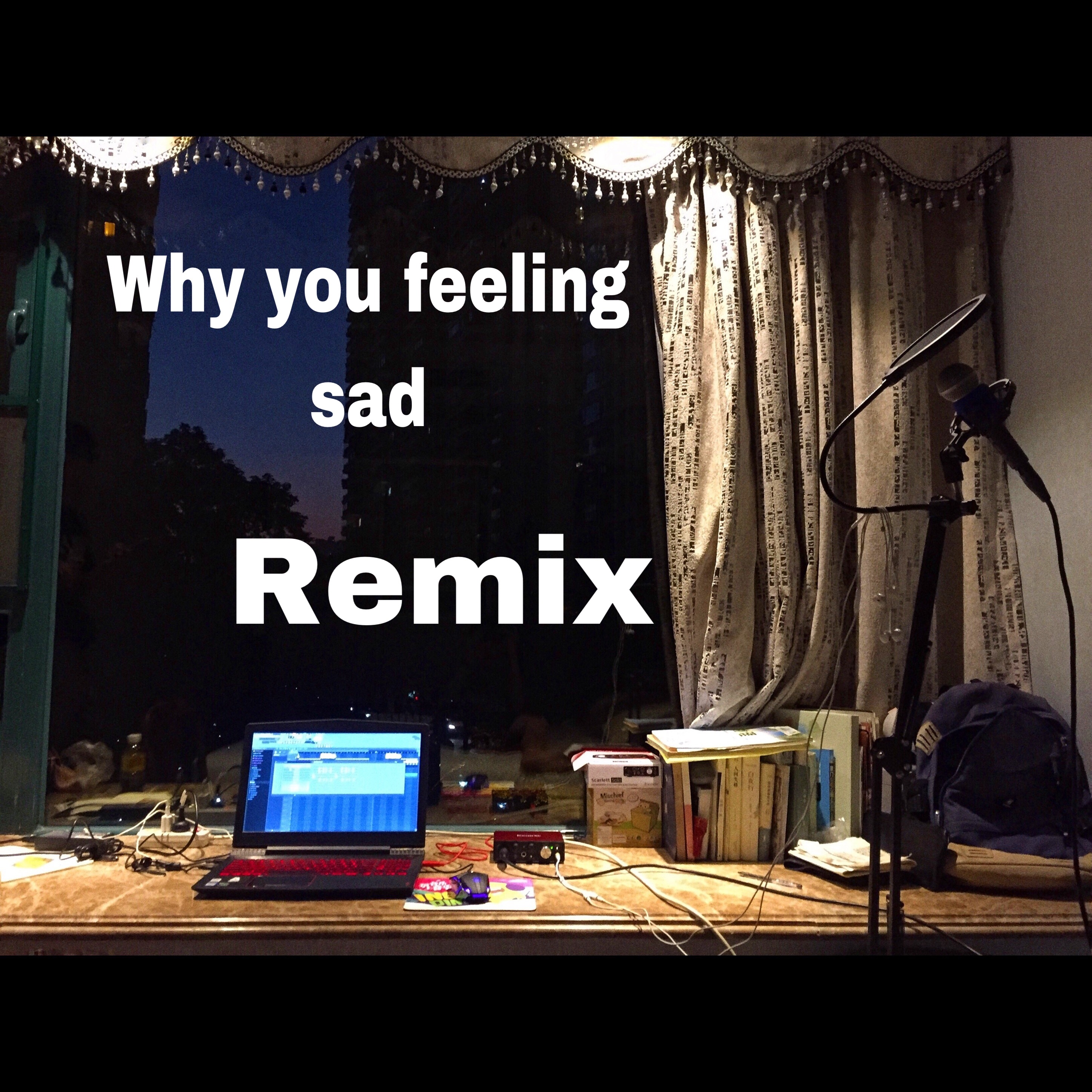 hou tu bie why you feeling sad remix 72 Tenants  hou tu bie  shen ye shi mian yi shu jia remix