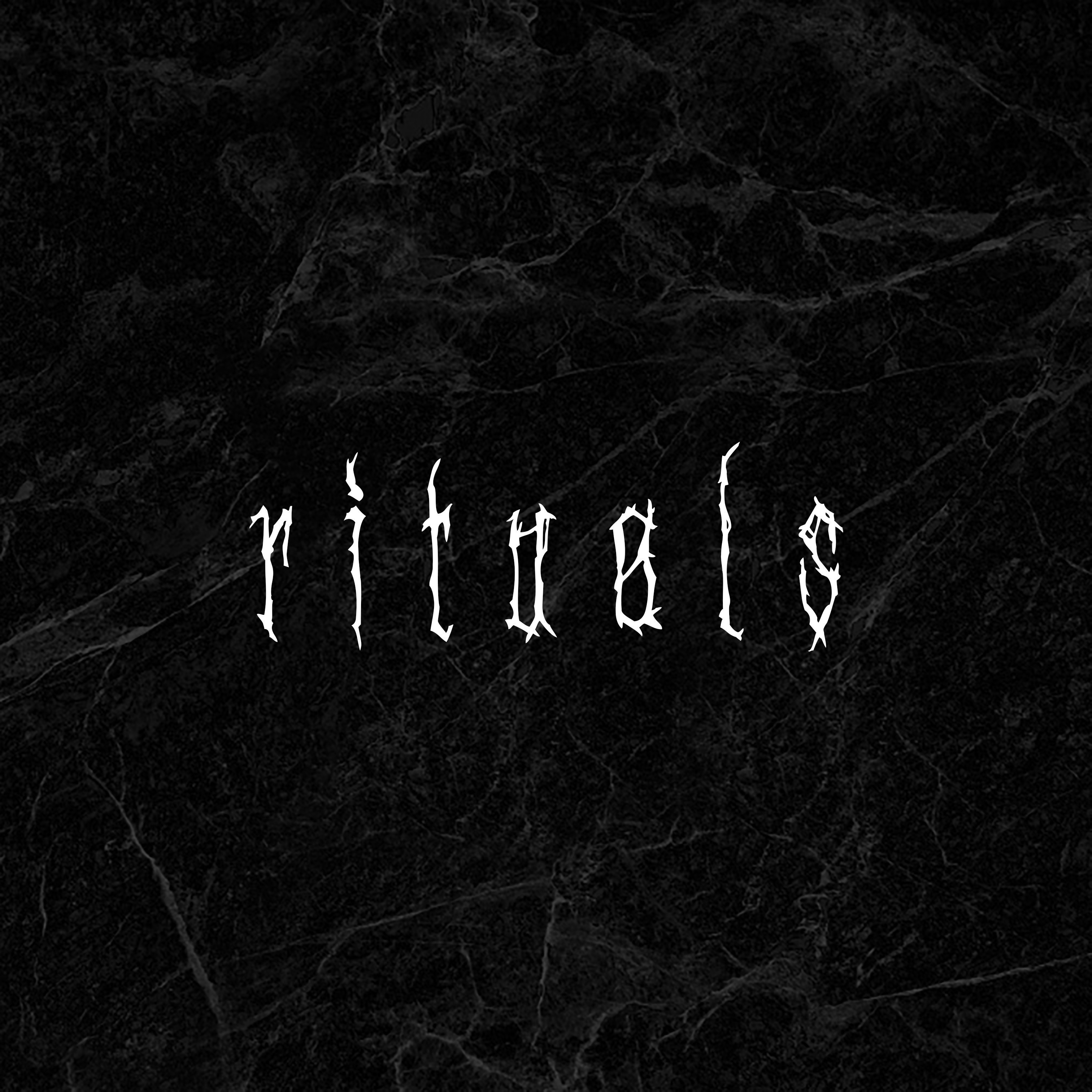 Rituals