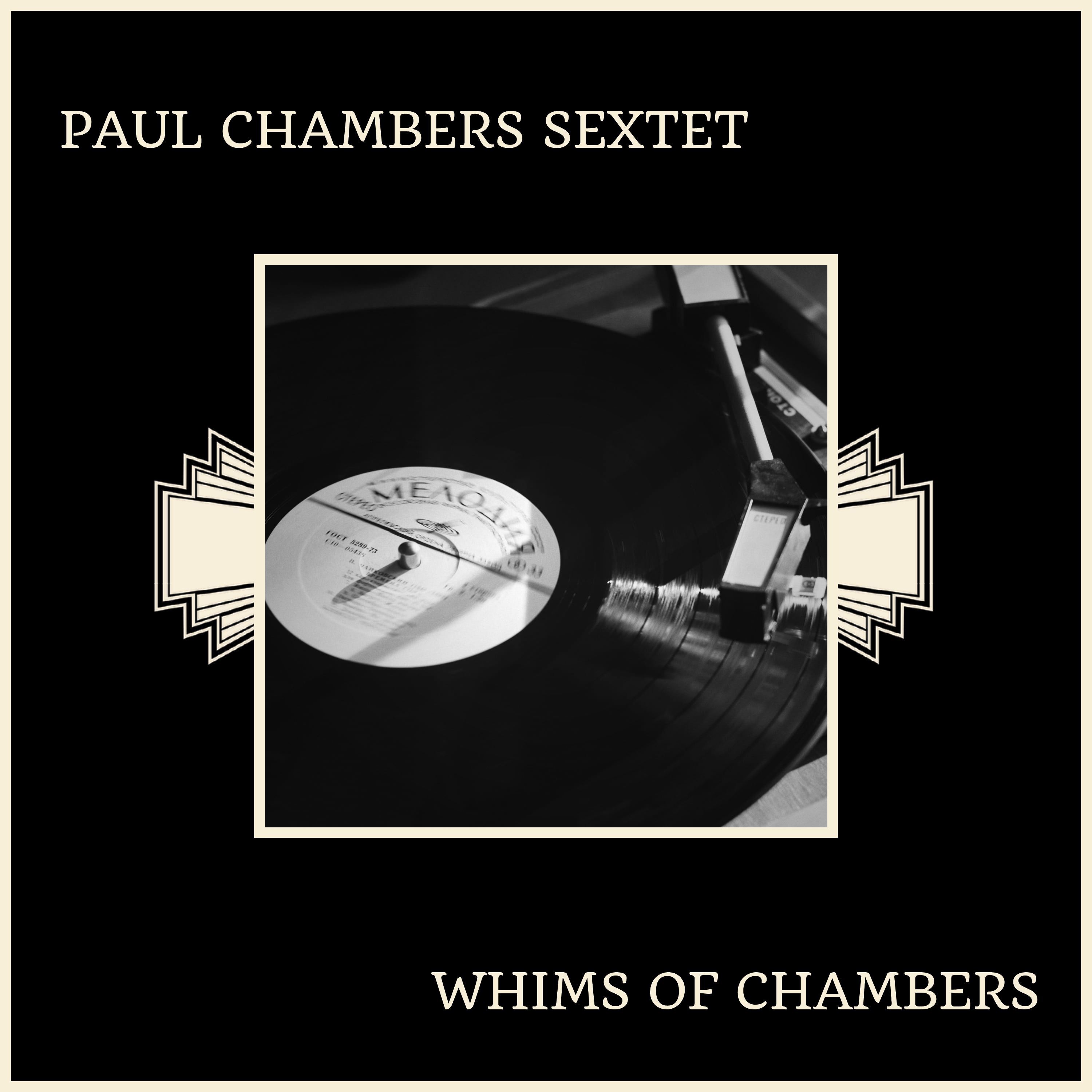 Whims Of Chambers