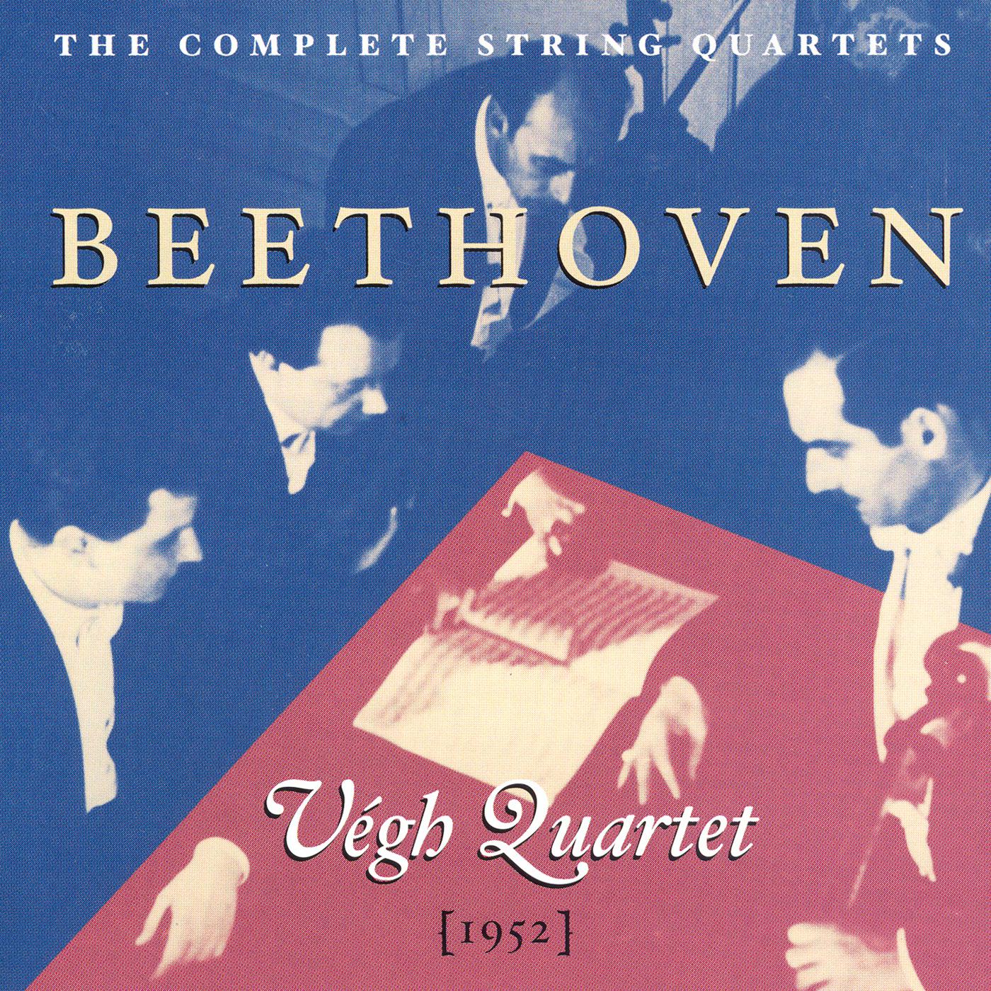 BEETHOVEN: String Quartets Nos. 1-16 (Complete) (Vegh Quartet) (1952)