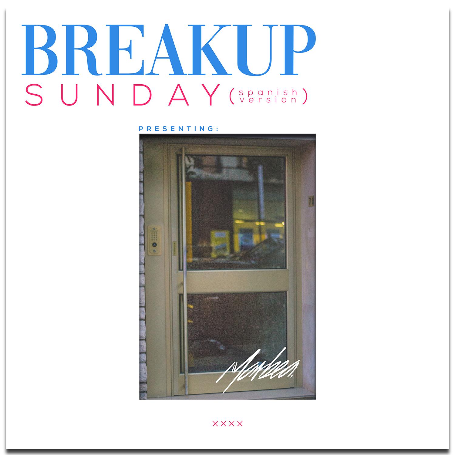 Breakup Sunday