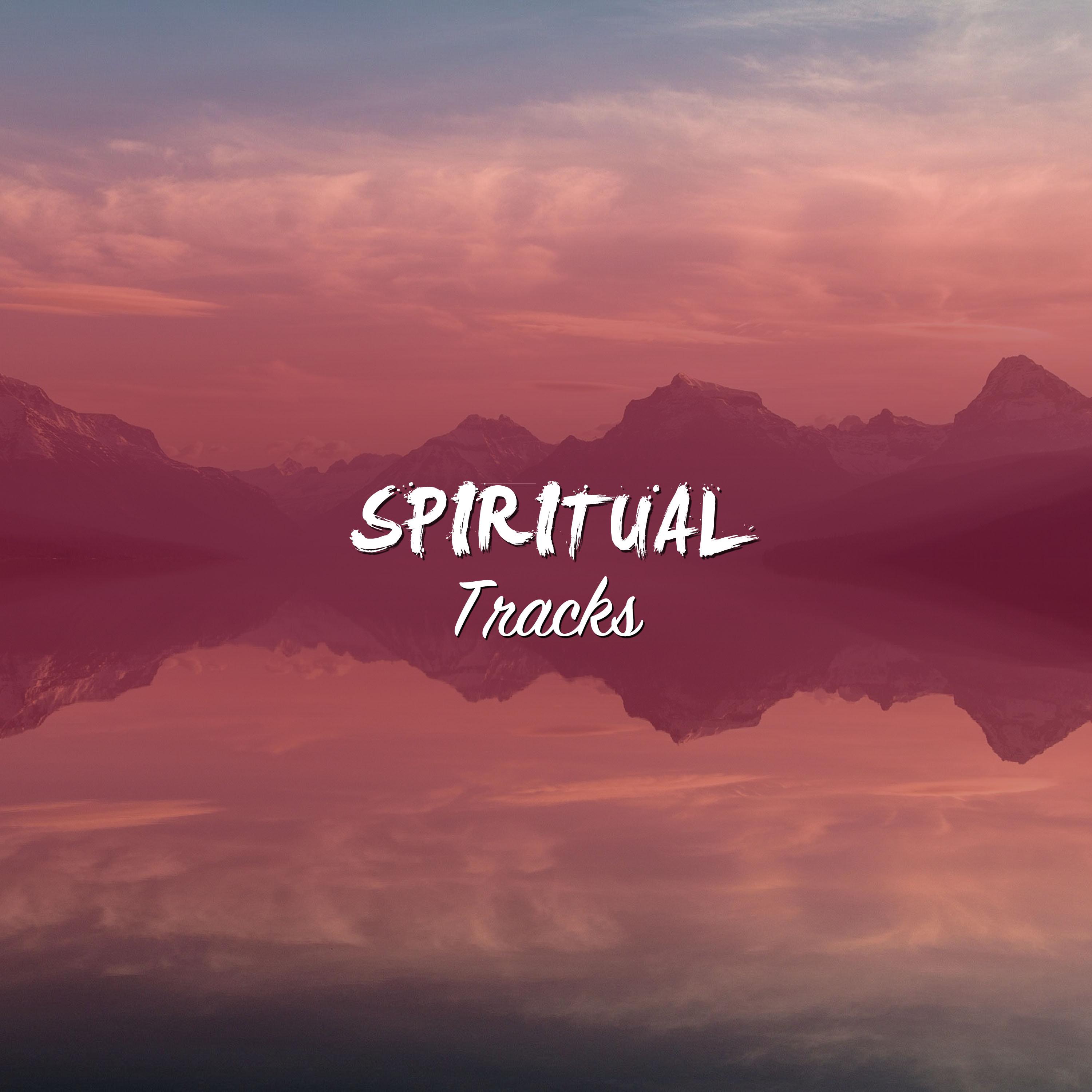 #17 Spiritual Tracks for Meditation, Spa and Relaxation