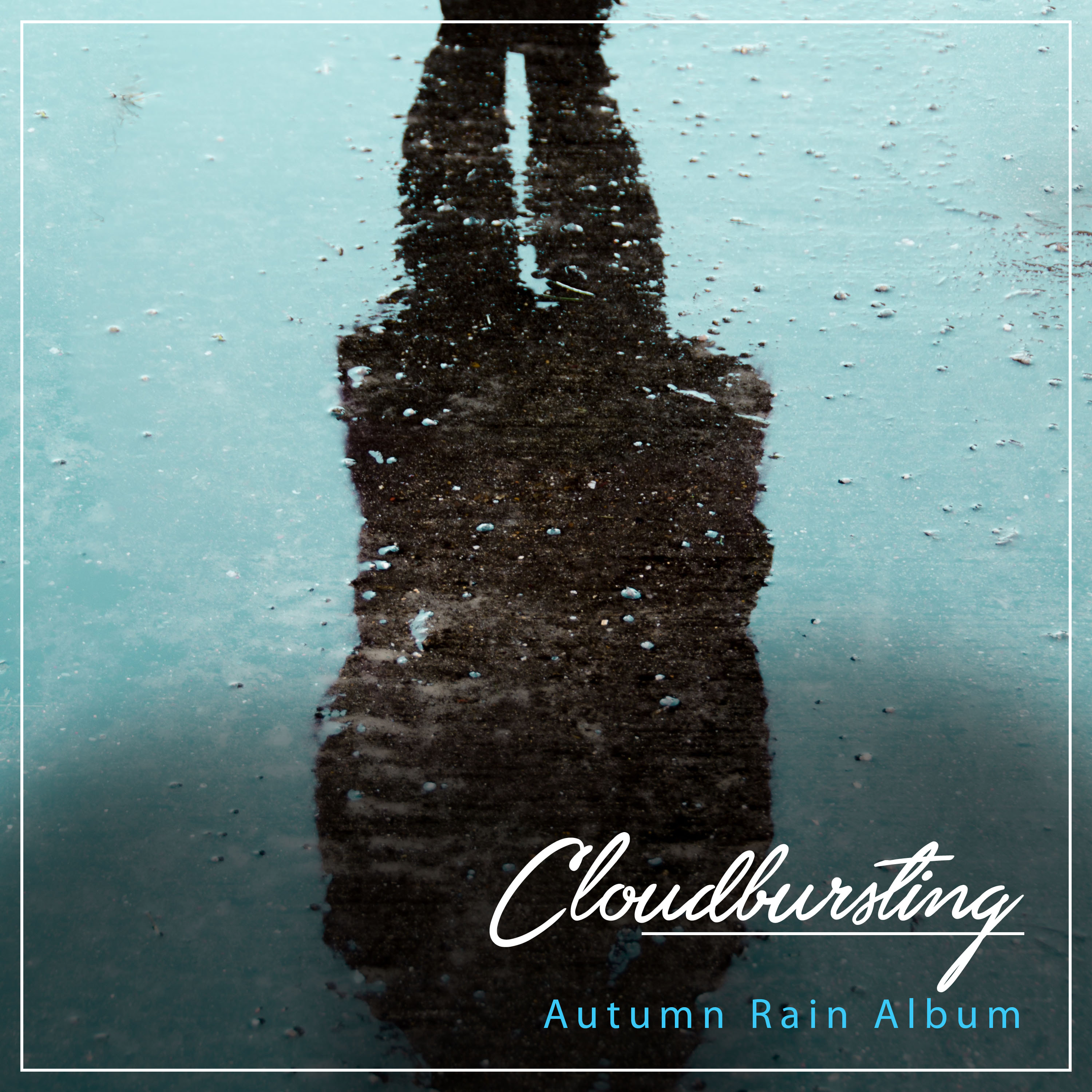 #19 Cloudbursting Autumn Rain Album for Sleep