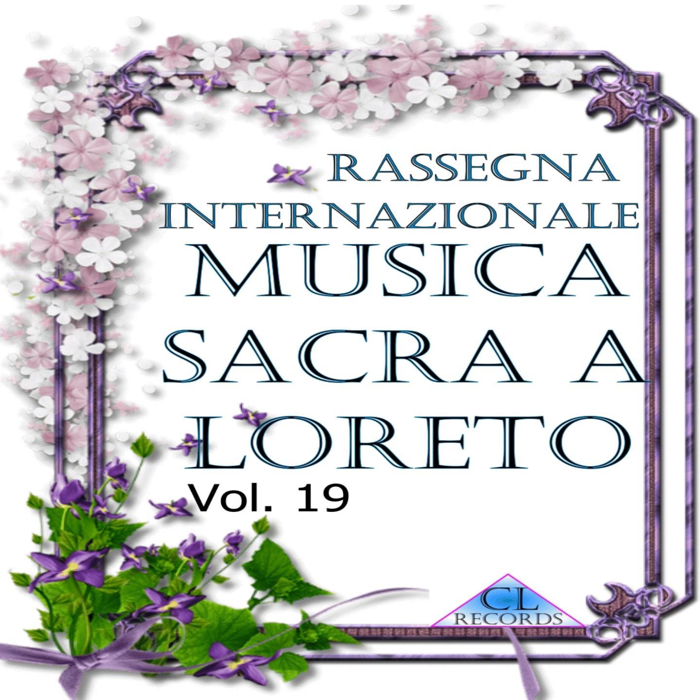Musica Sacra a Loreto Vol. 19 (Live Recording)