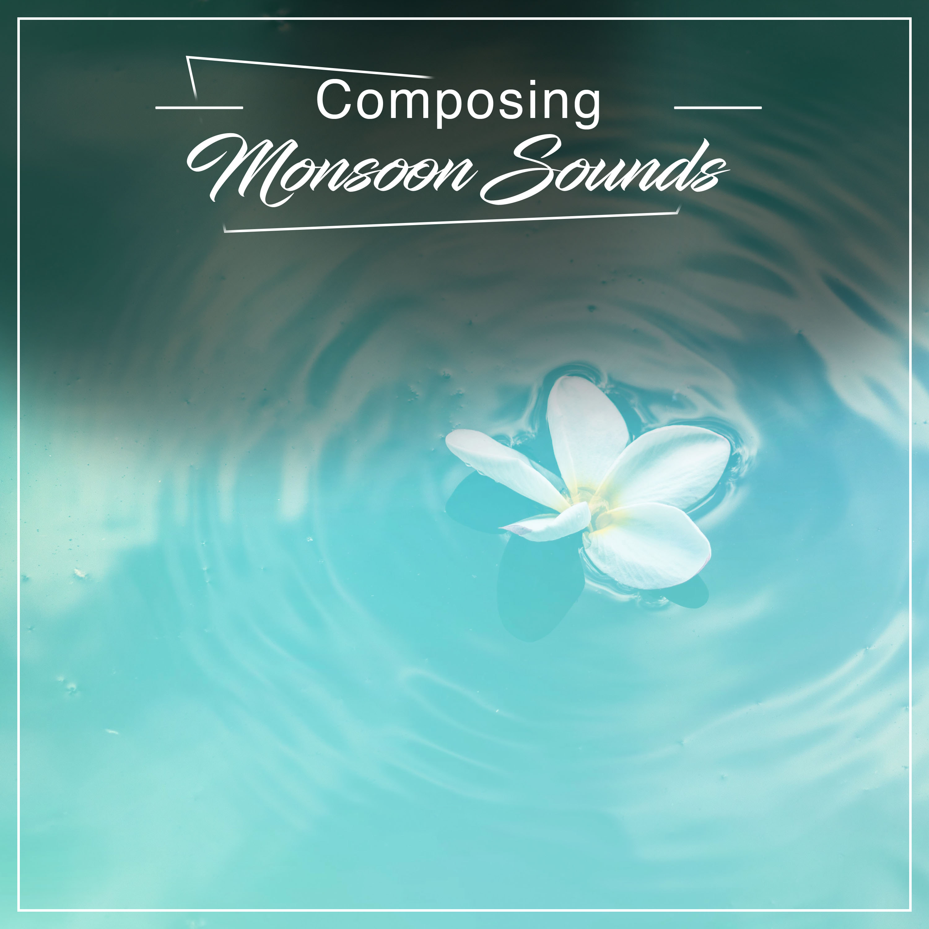 #2018 Composing Monsoon Sounds