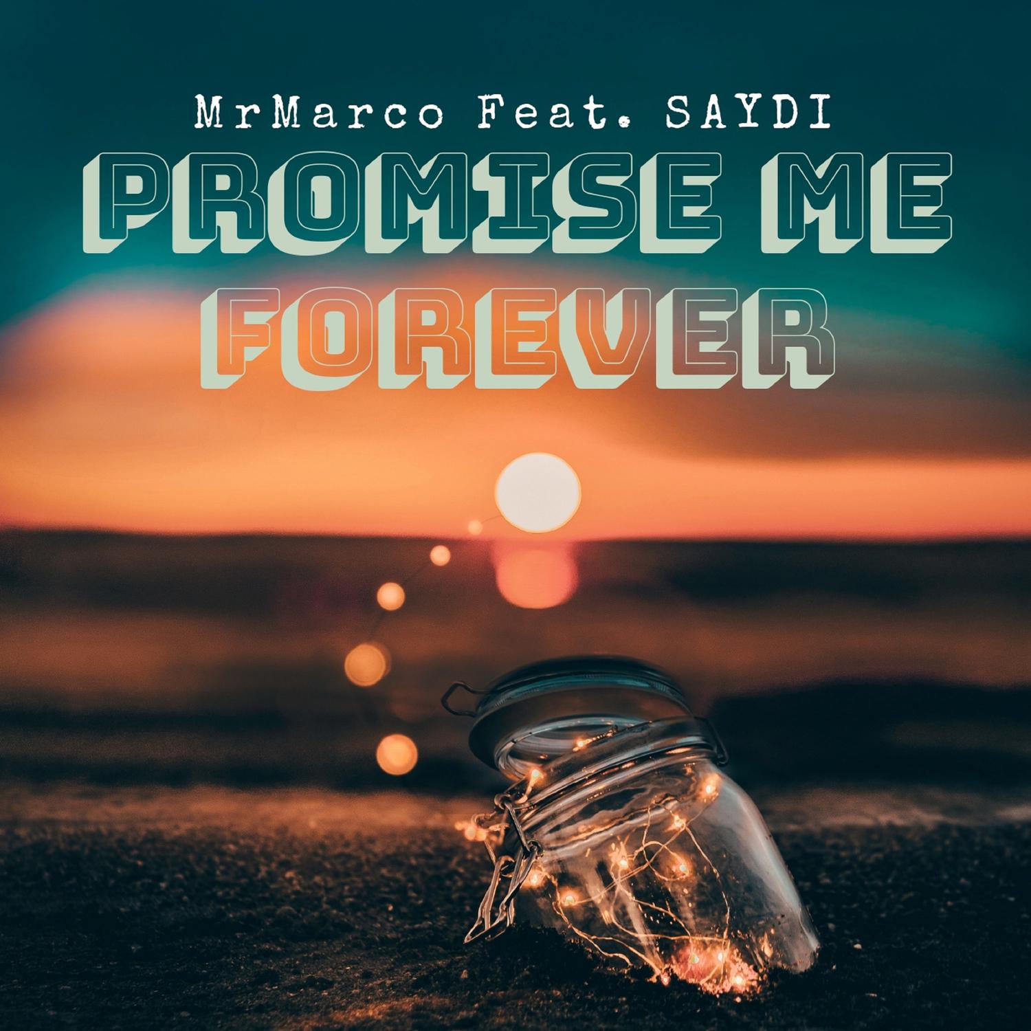 Promise Me Forever