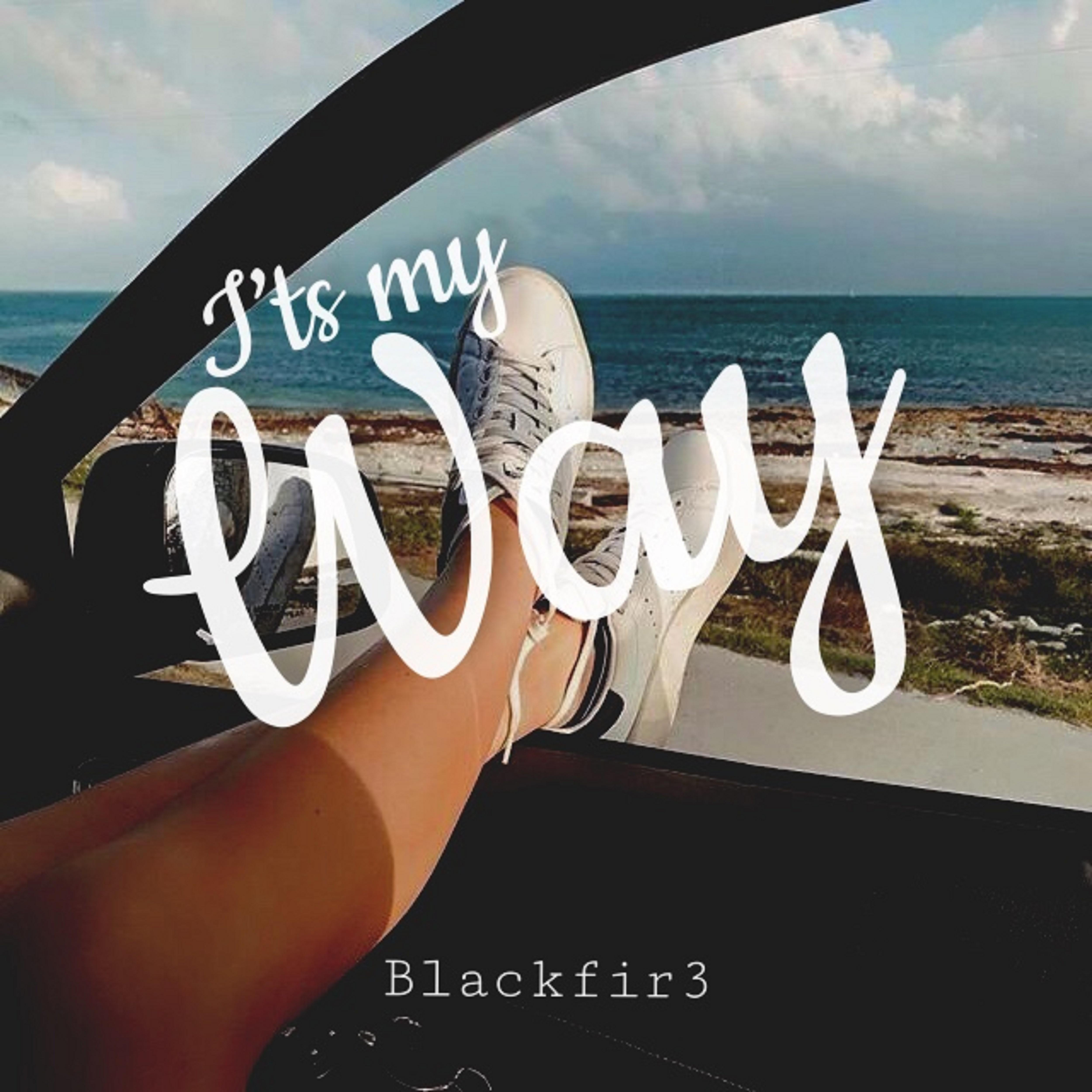 I'ts My Way