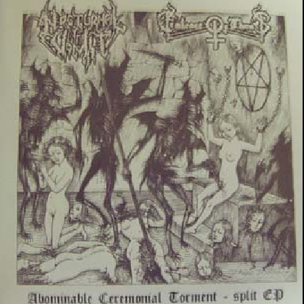 Abominable Ceremonial Torment