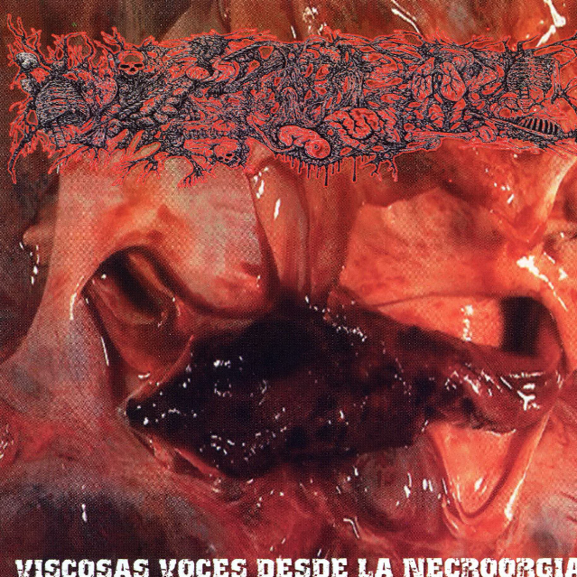 Viscosas Voces Desde La Necroorgia