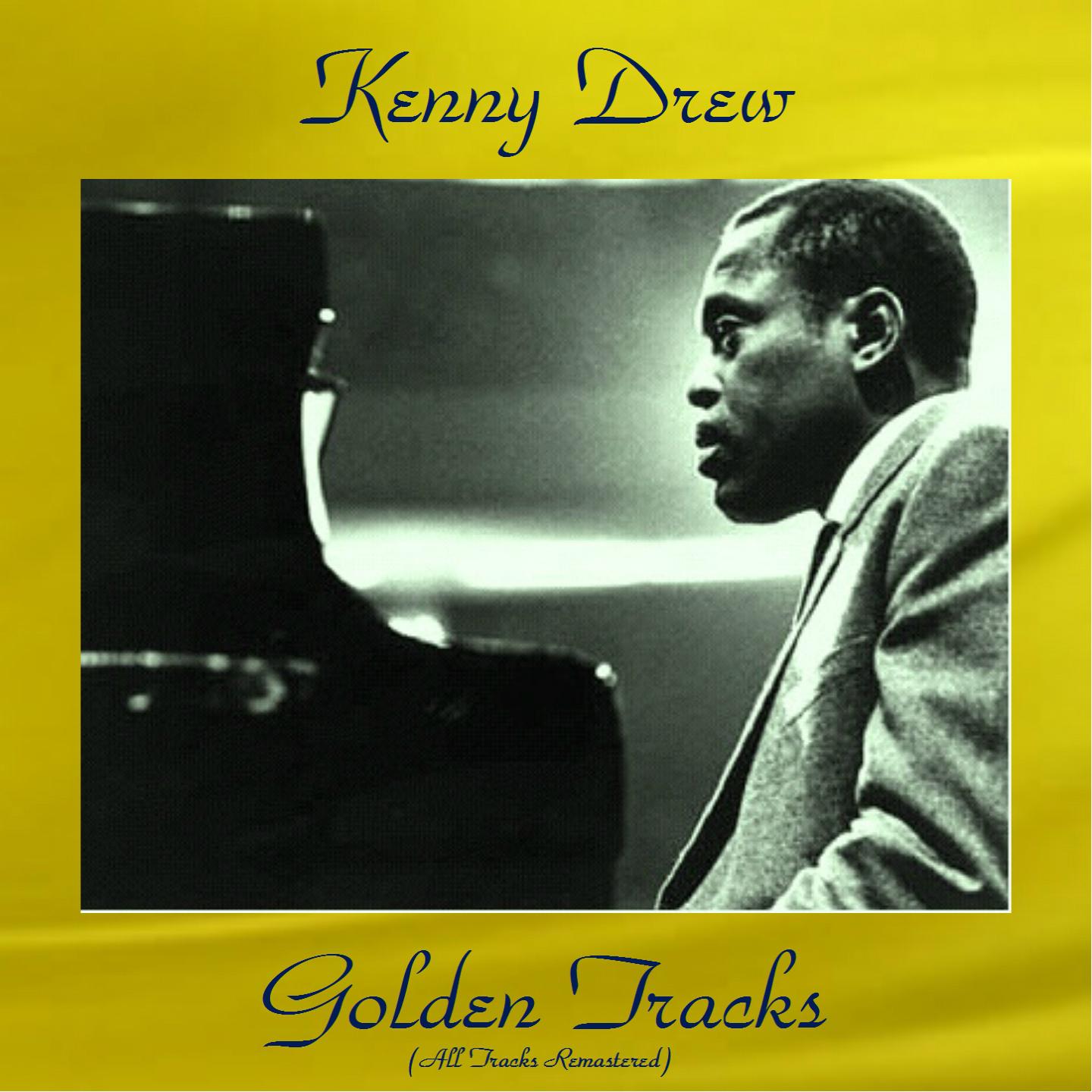 Kenny Drew Golden Tracks (All Tracks Remastered)