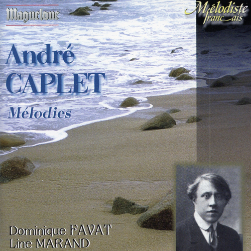 CAPLET, Andre: Melodies