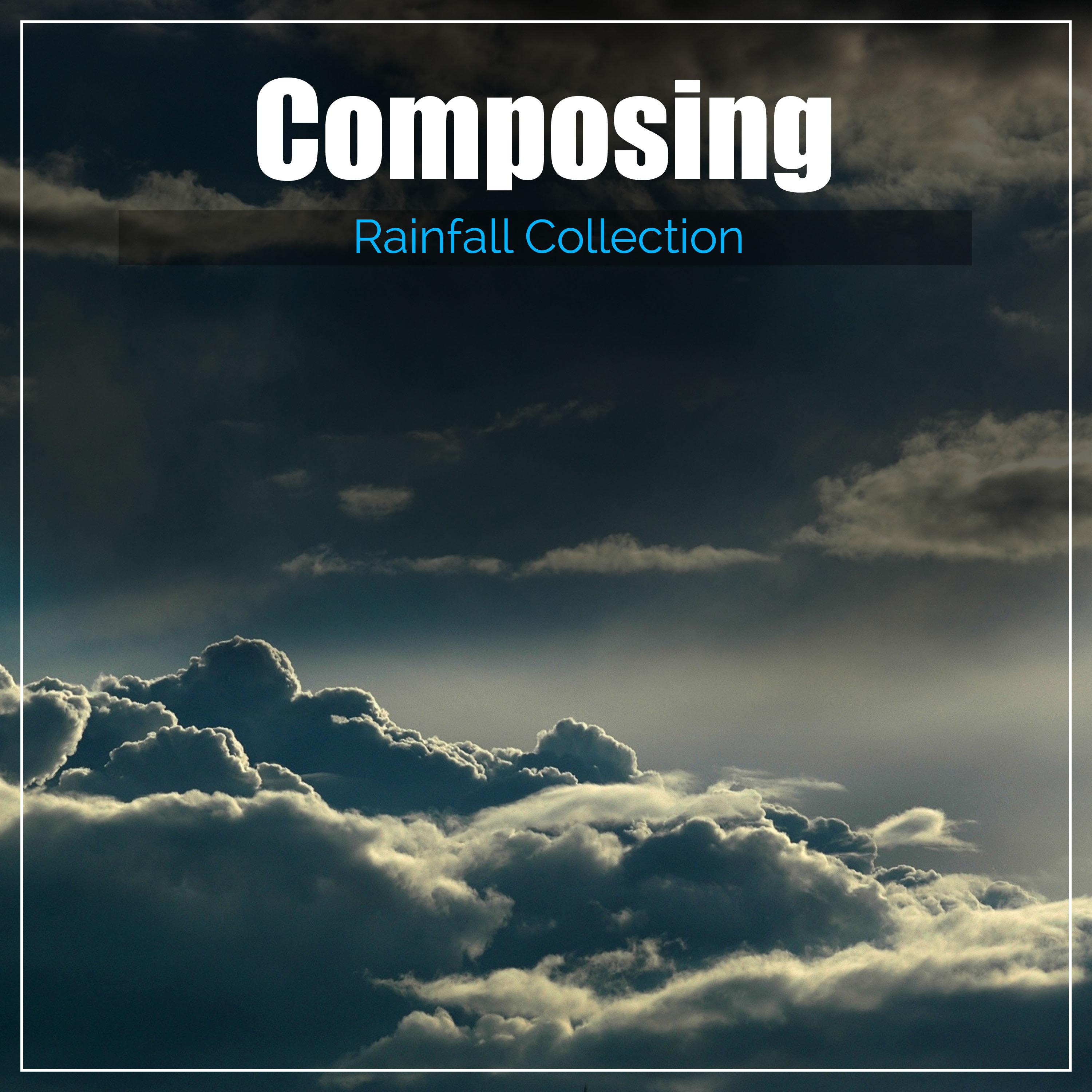 #1 Hour of Composing Rainfall Collection from Nature